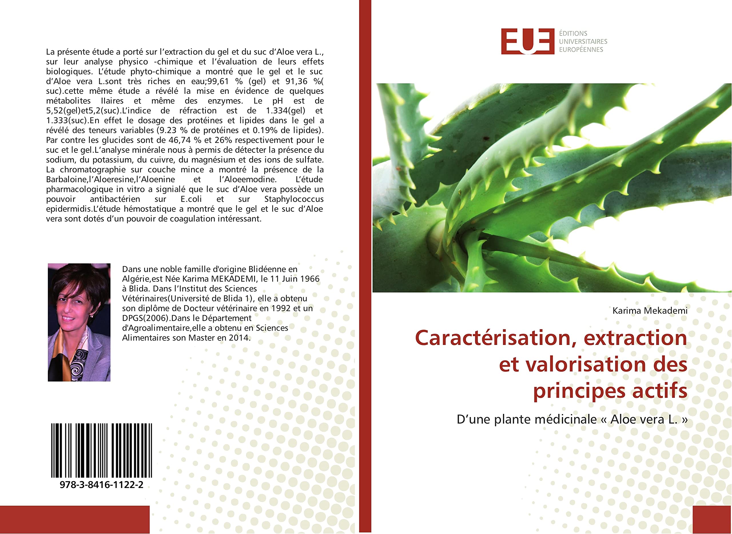 Caractérisation, extraction et valorisation des principes actifs: D’une plante médicinale « Aloe vera L. » book