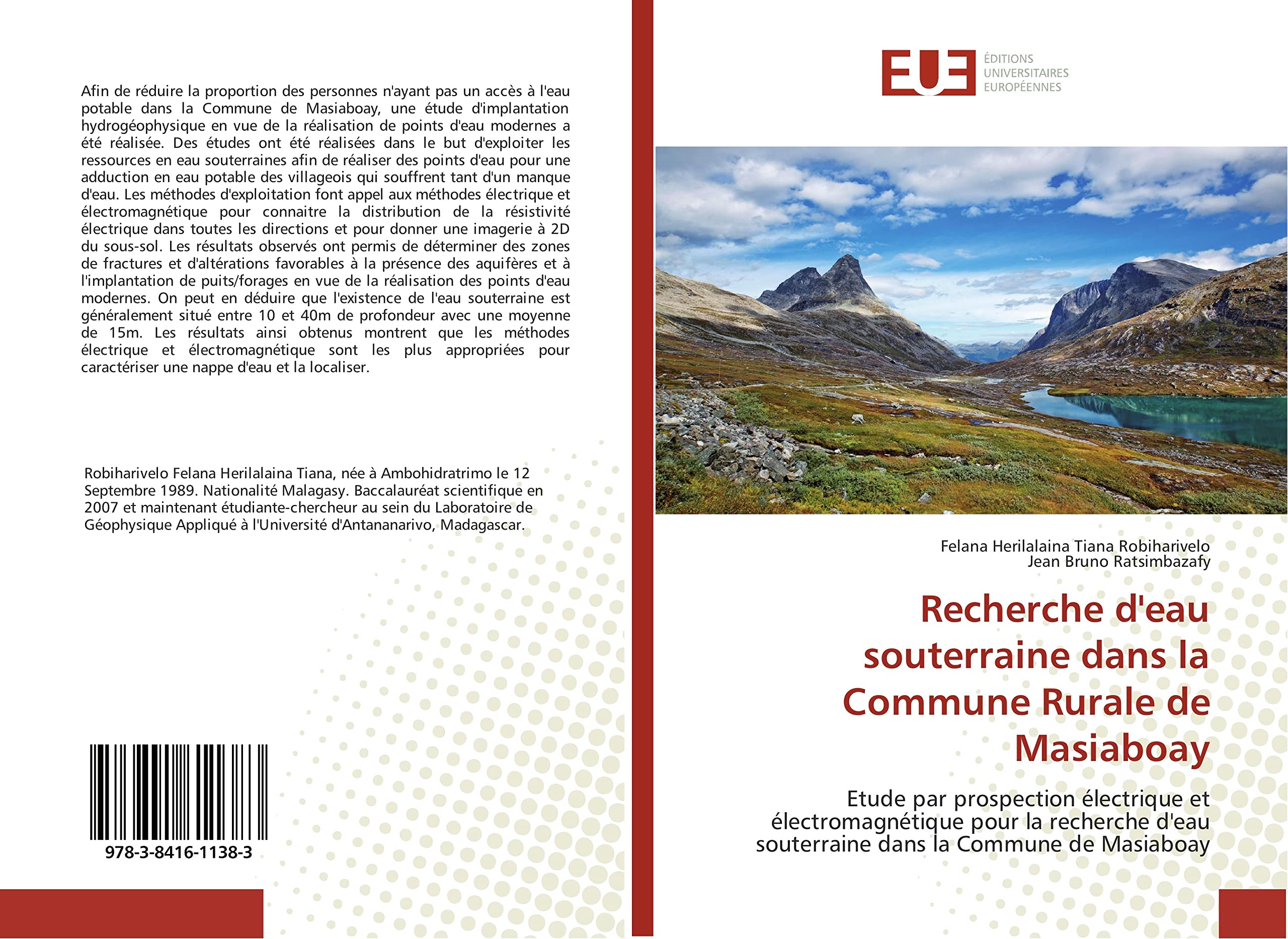 Recherche d'eau souterraine dans la Commune Rurale de Masiaboay: Etude par prospection électrique et électromagnétique pour la recherche d'eau souterraine dans la Commune de Masiaboay book