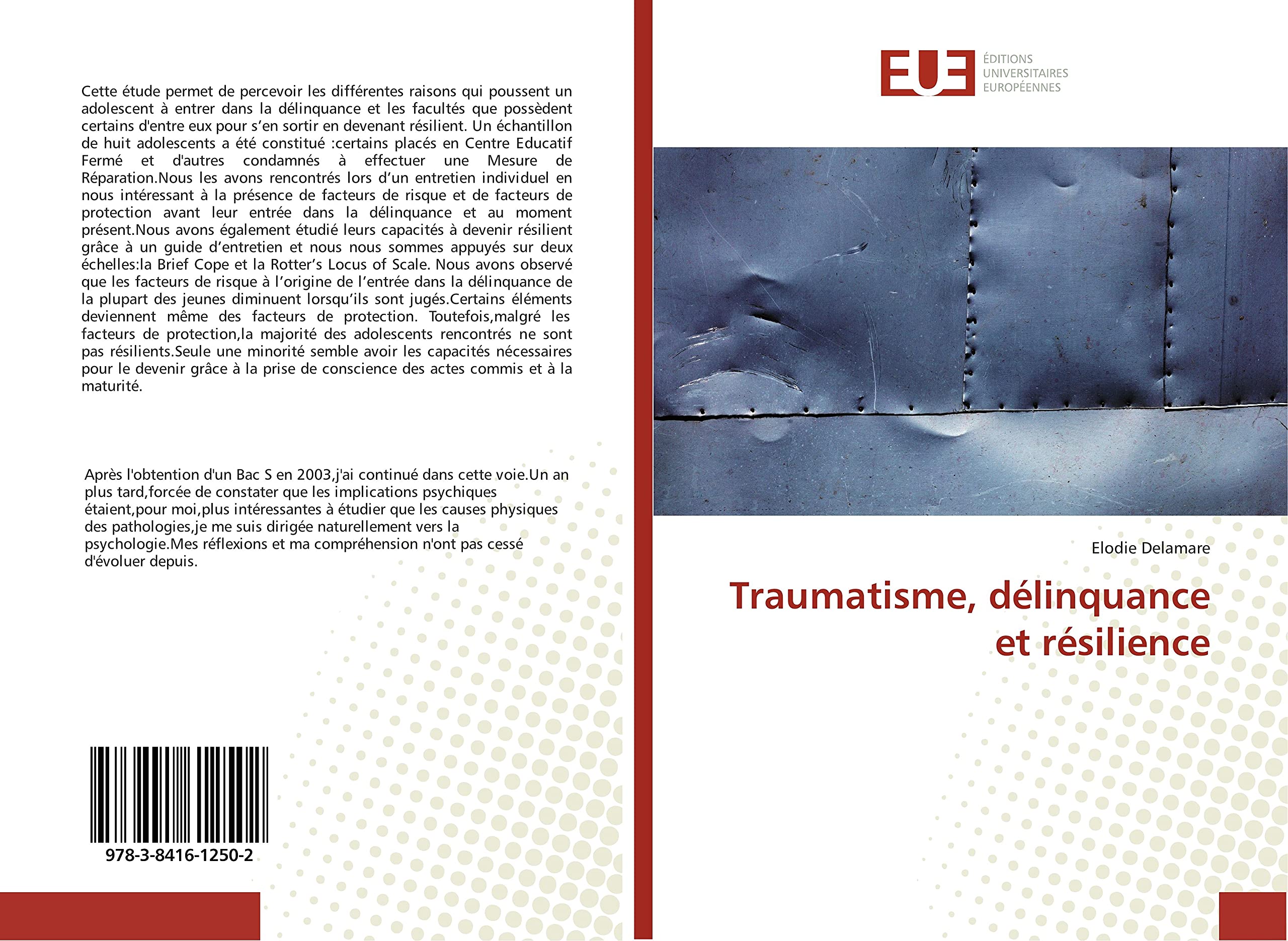 Traumatisme, délinquance et résilience book