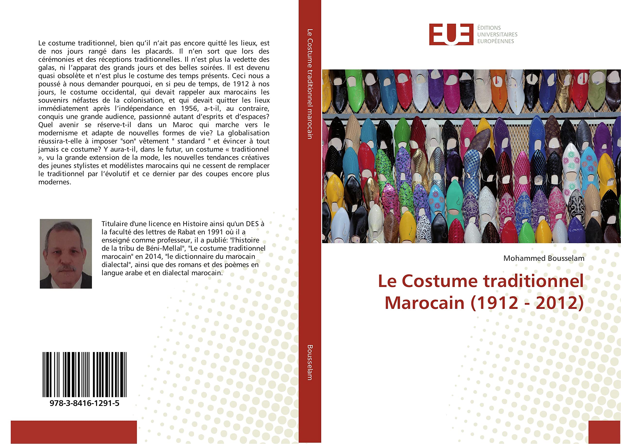 Le Costume traditionnel Marocain (1912 - 2012) book