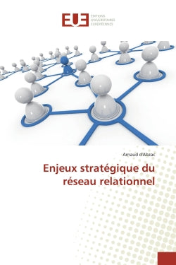 Enjeux stratégique du réseau relationnel book