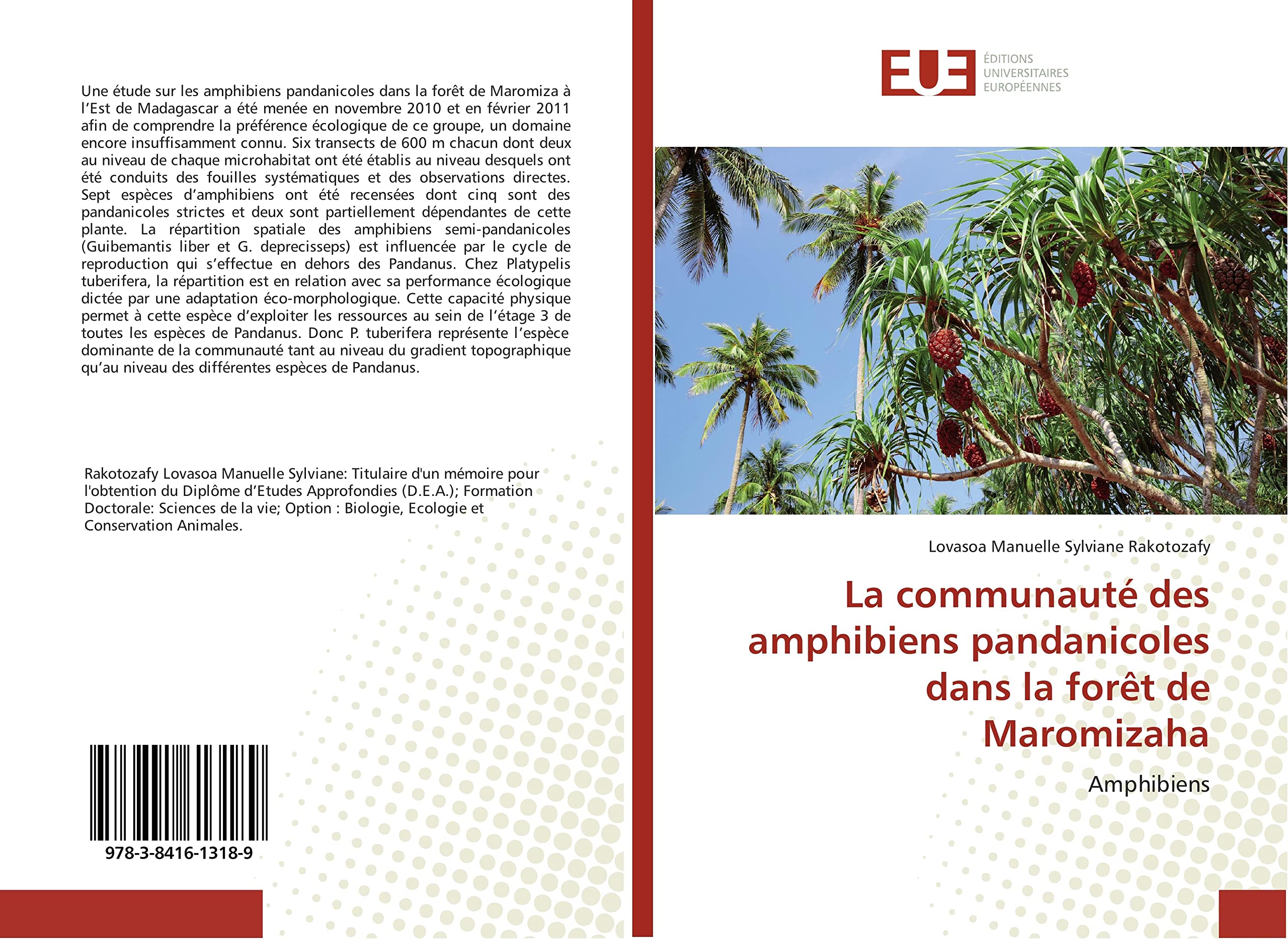La communauté des amphibiens pandanicoles dans la forêt de Maromizaha: Amphibiens book