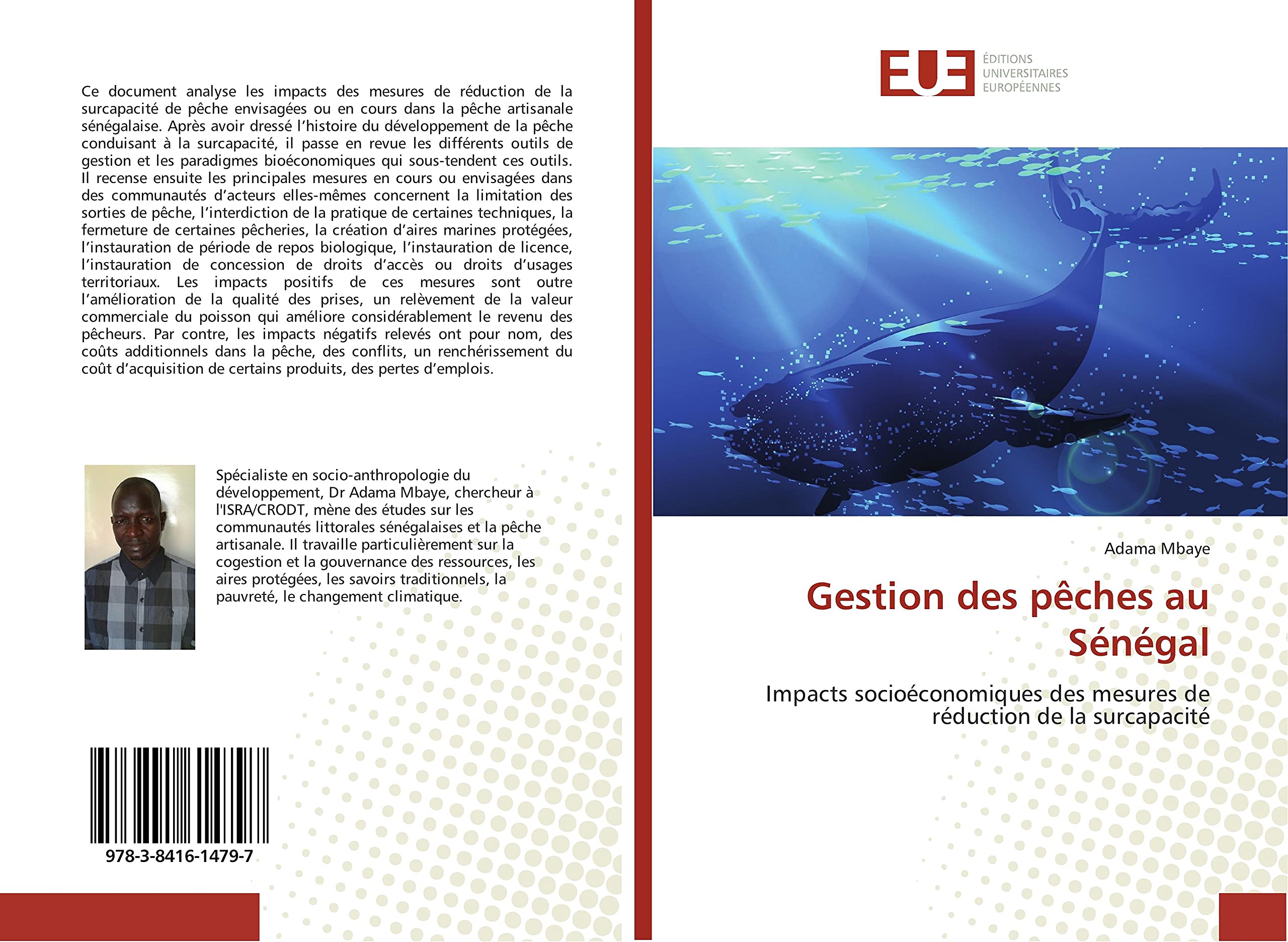 Gestion des pêches au Sénégal: Impacts socioéconomiques des mesures de réduction de la surcapacité book