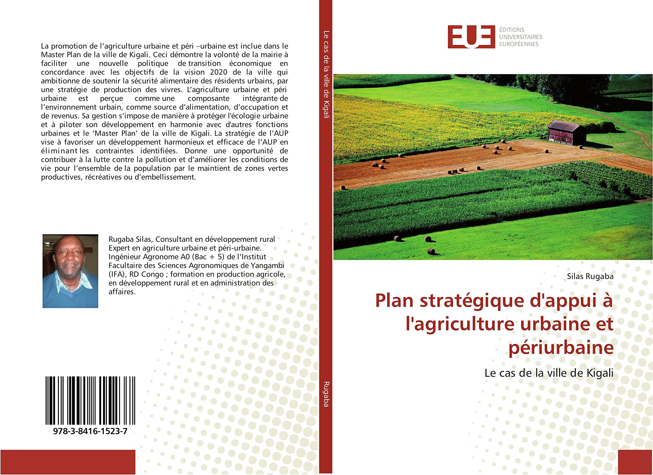 Plan stratégique d'appui à l'agriculture urbaine et périurbaine: Le cas de la ville de Kigali book