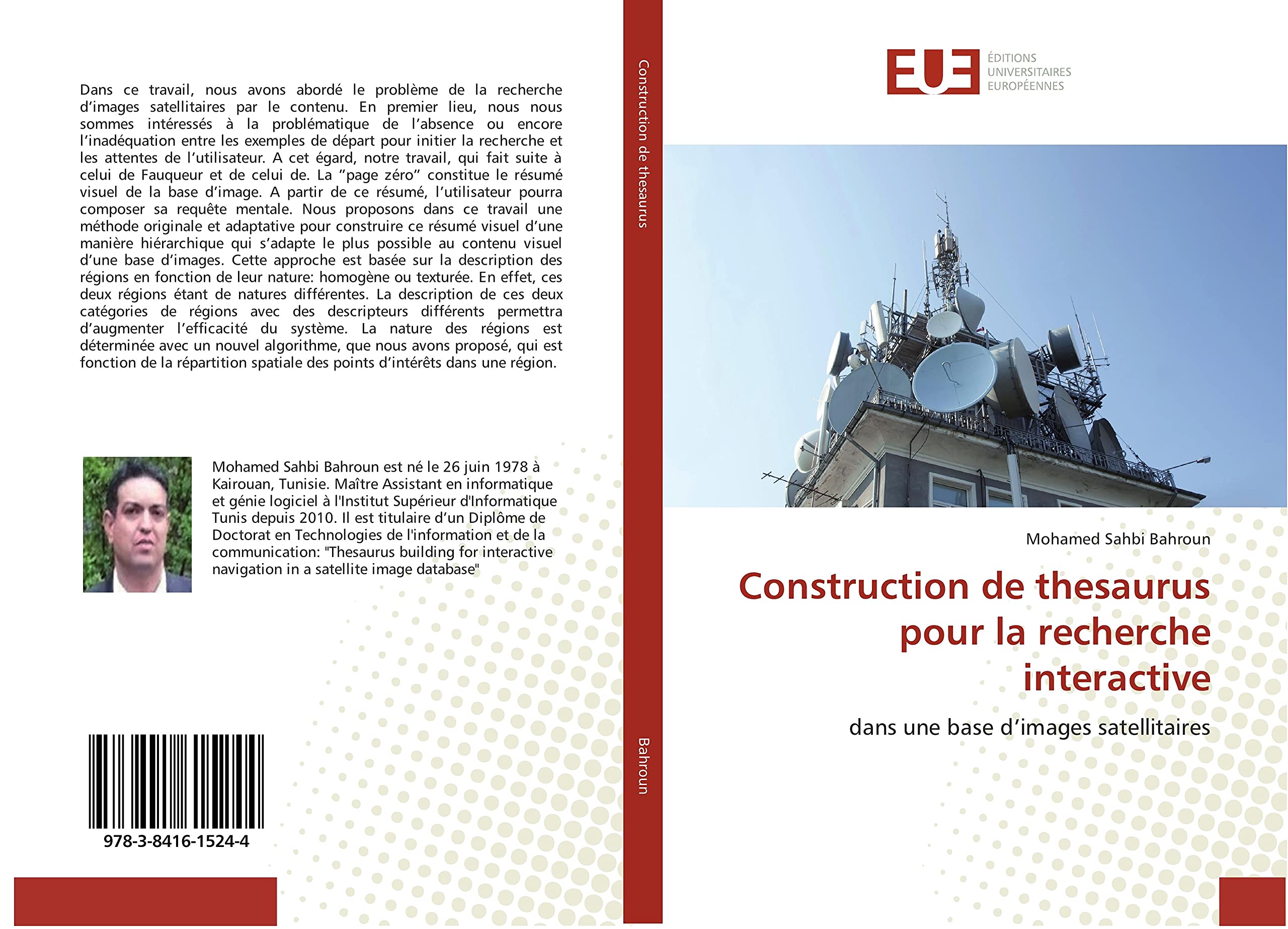 Construction de thesaurus pour la recherche interactive: dans une base d’images satellitaires book