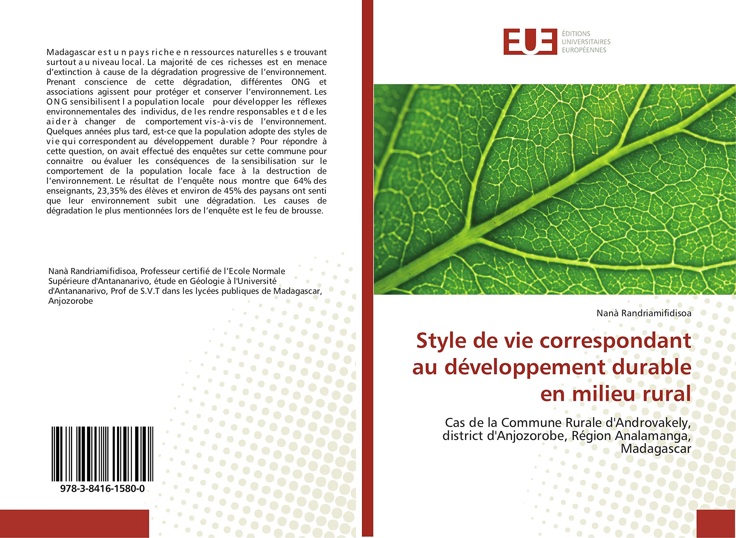 Style de vie correspondant au developpement durableen milieu rural: Cas de la Commune Rurale d'Androvakely, district d'Anjozorobe, region Analamanga, Madagascar book