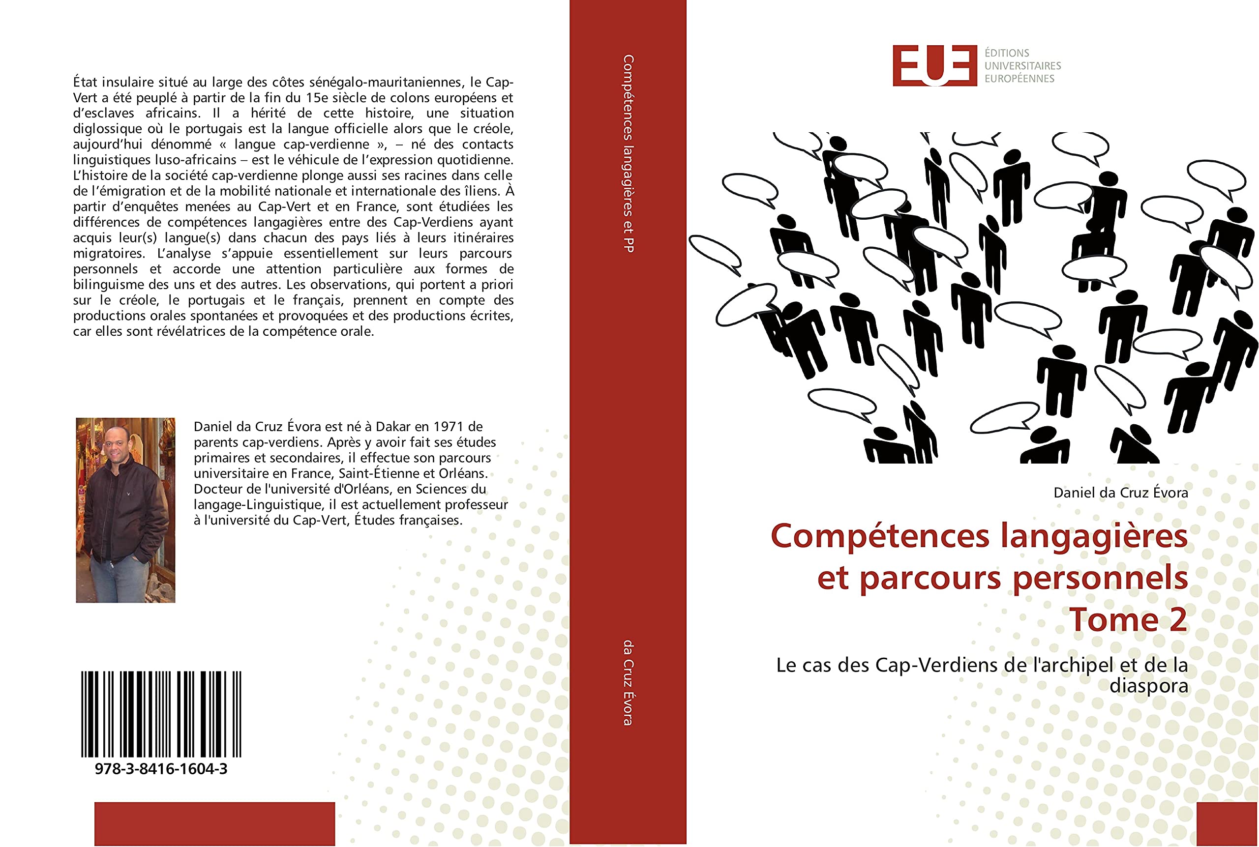 Compétences langagières et parcours personnels Tome 2: Le cas des Cap-Verdiens de l'archipel et de la diaspora book