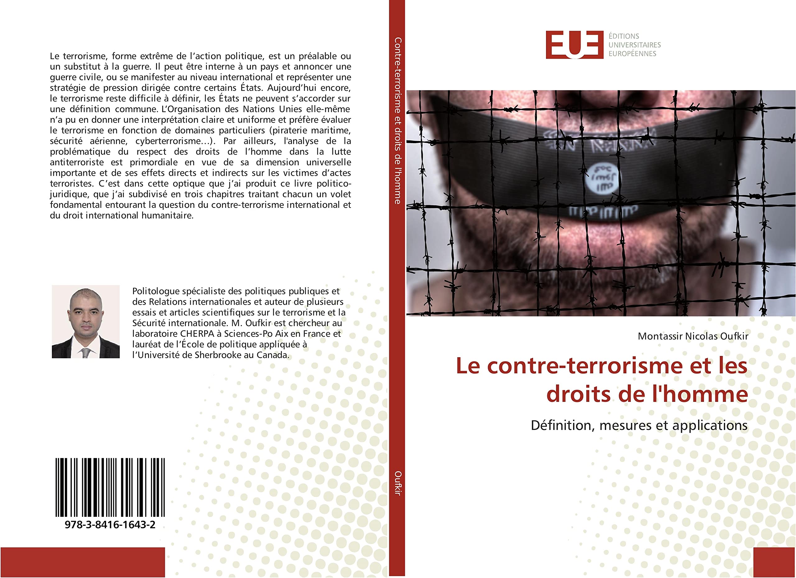 Le contre-terrorisme et les droits de l'homme: Définition, mesures et applications book