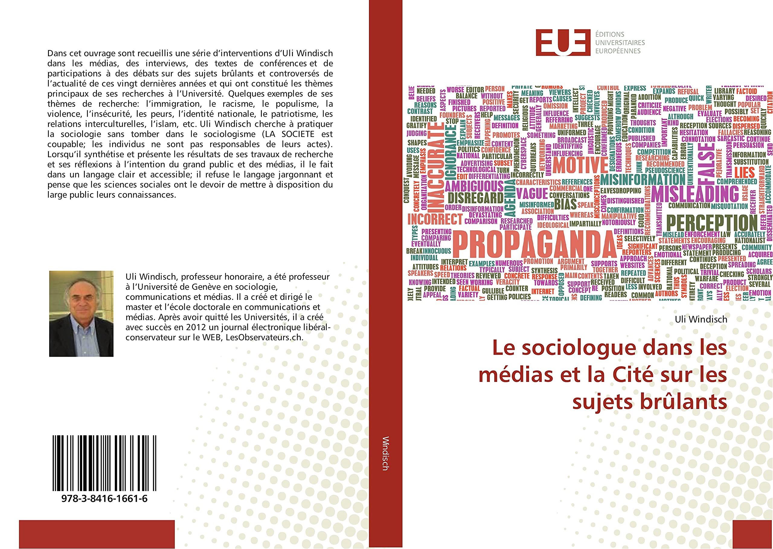 Le sociologue dans les médias et la Cité sur les sujets brûlants book
