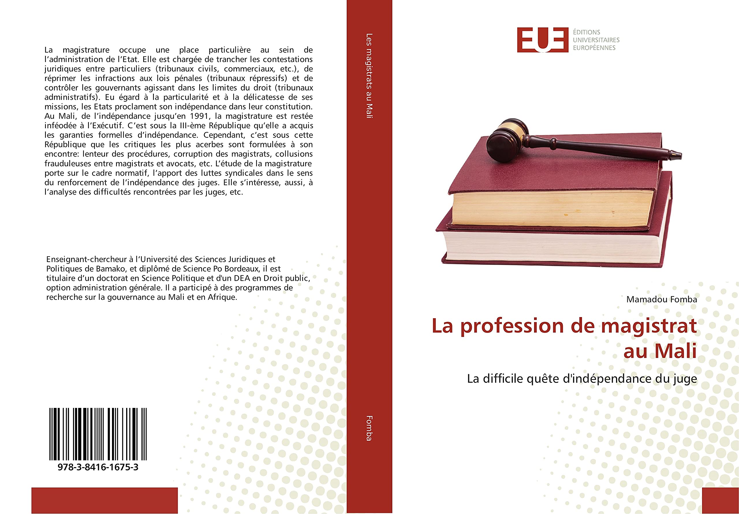 La profession de magistrat au Mali: La difficile quête d'indépendance du juge book