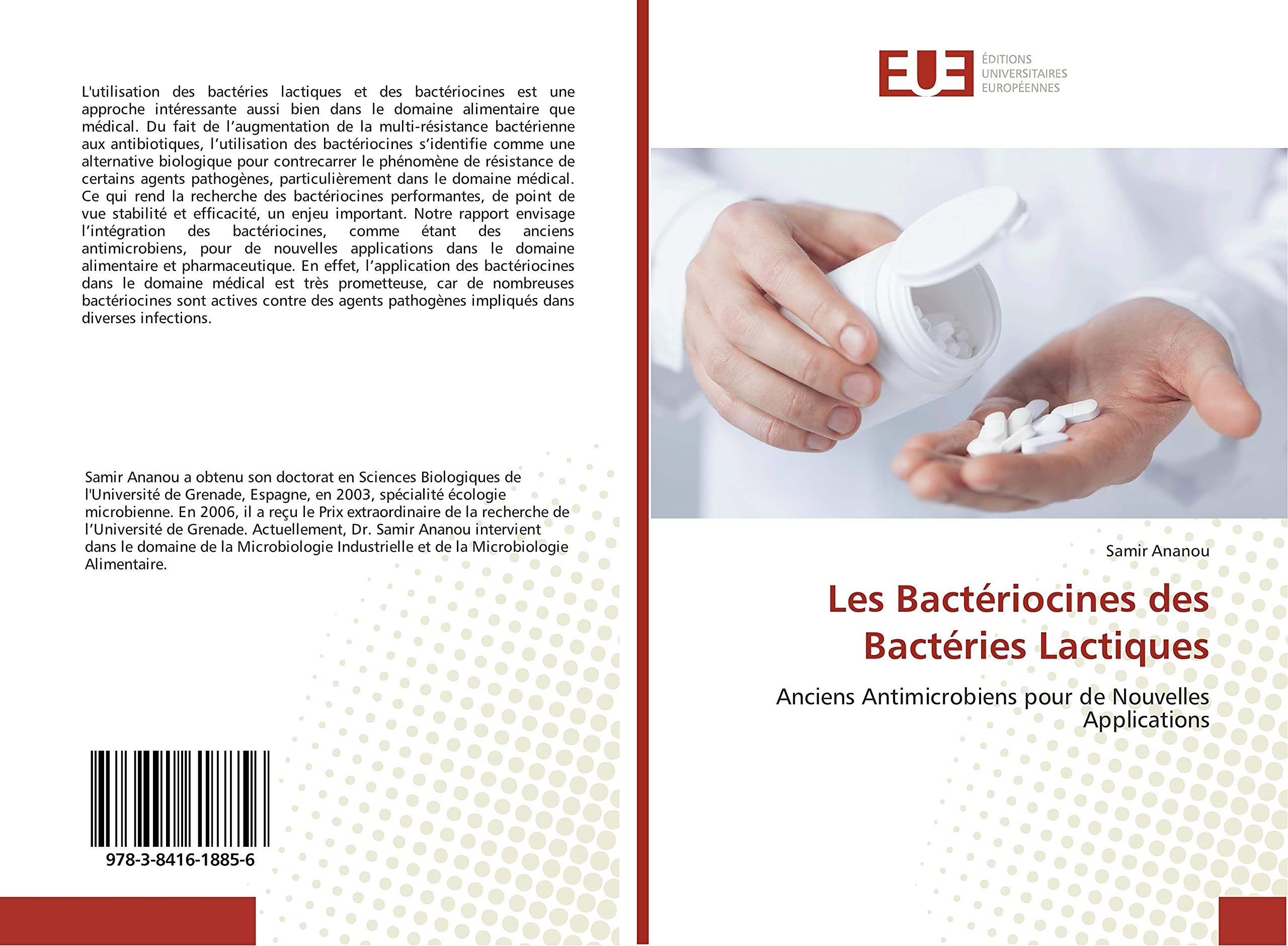 Les Bactériocines des Bactéries Lactiques: Anciens Antimicrobiens pour de Nouvelles Applications book