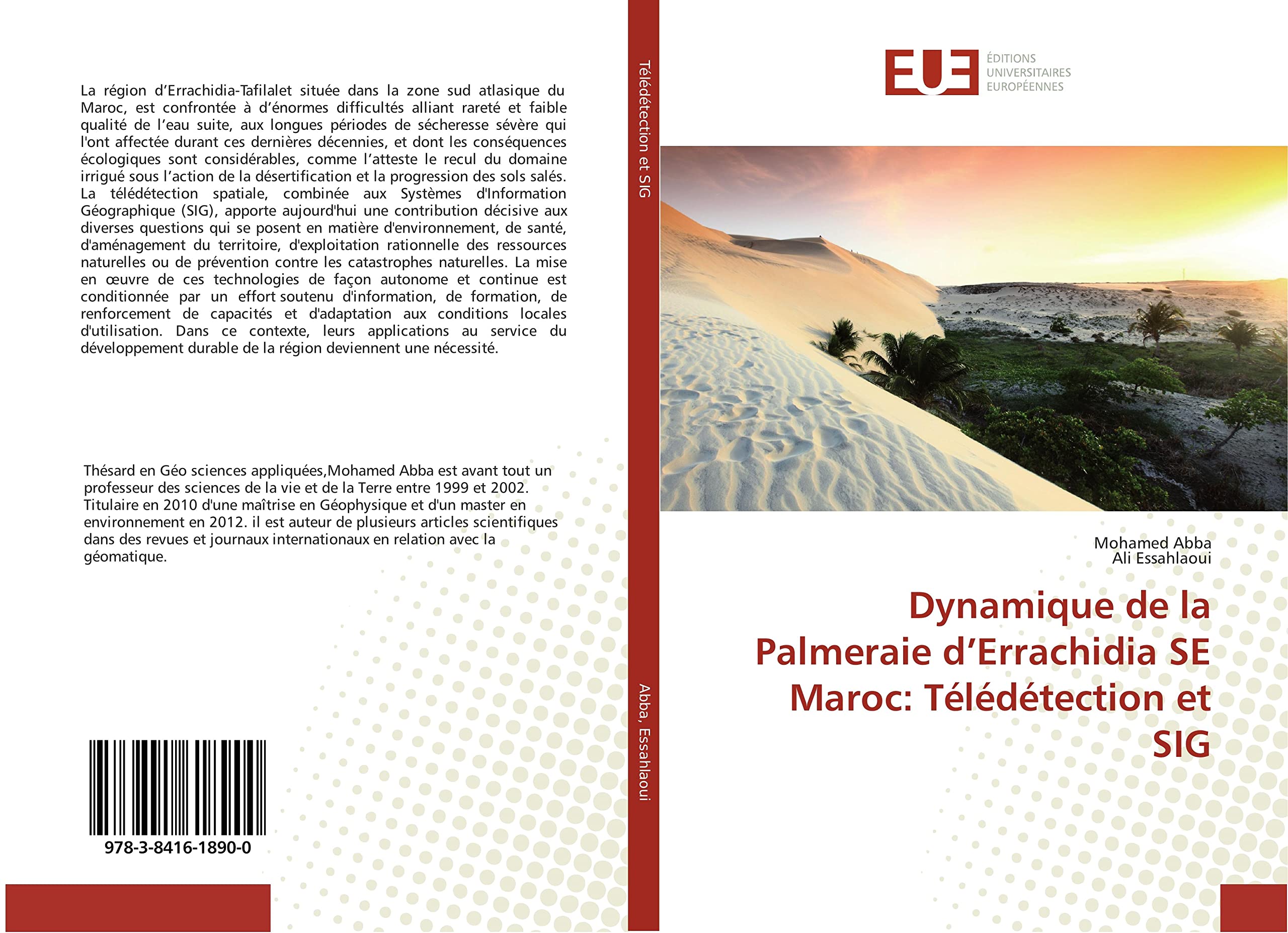Dynamique de la Palmeraie d’Errachidia SE Maroc: Télédétection et SIG book
