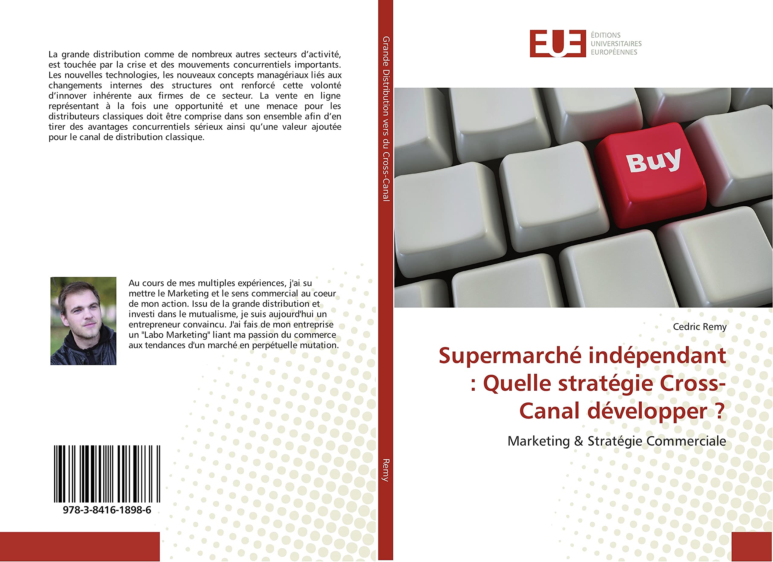 Supermarché indépendant : Quelle stratégie Cross-Canal développer ?: Marketing & Stratégie Commerciale book