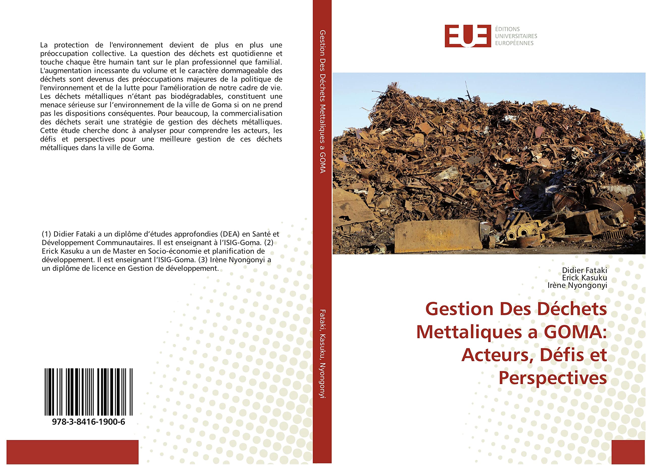 Gestion Des Déchets Mettaliques a GOMA: Acteurs, Défis et Perspectives book