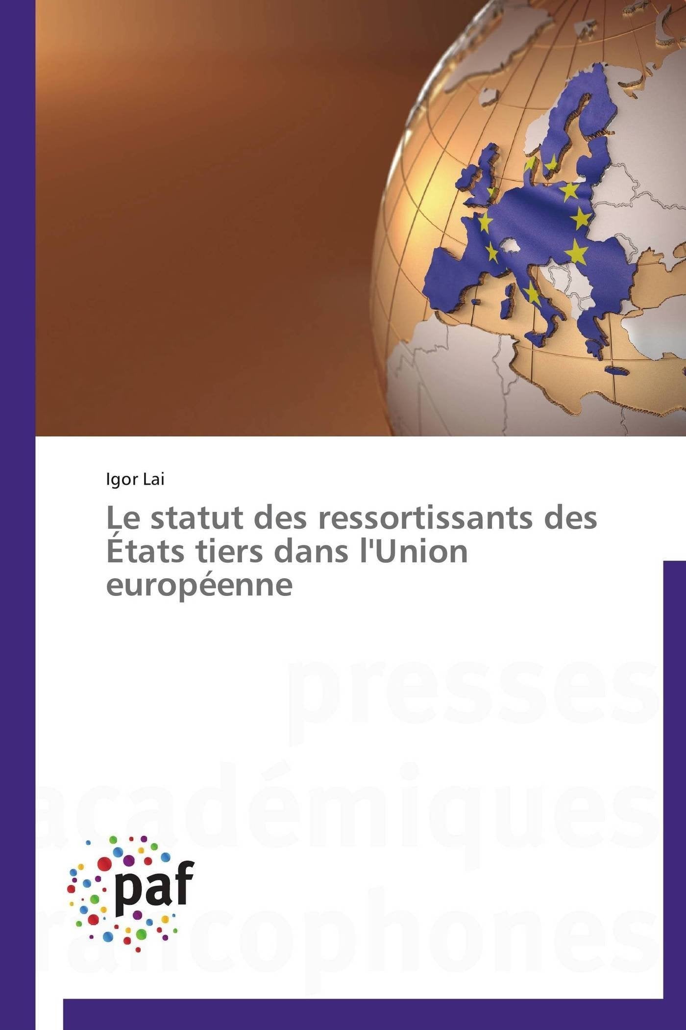 Le statut des ressortissants des États tiers dans l'Union européenne book