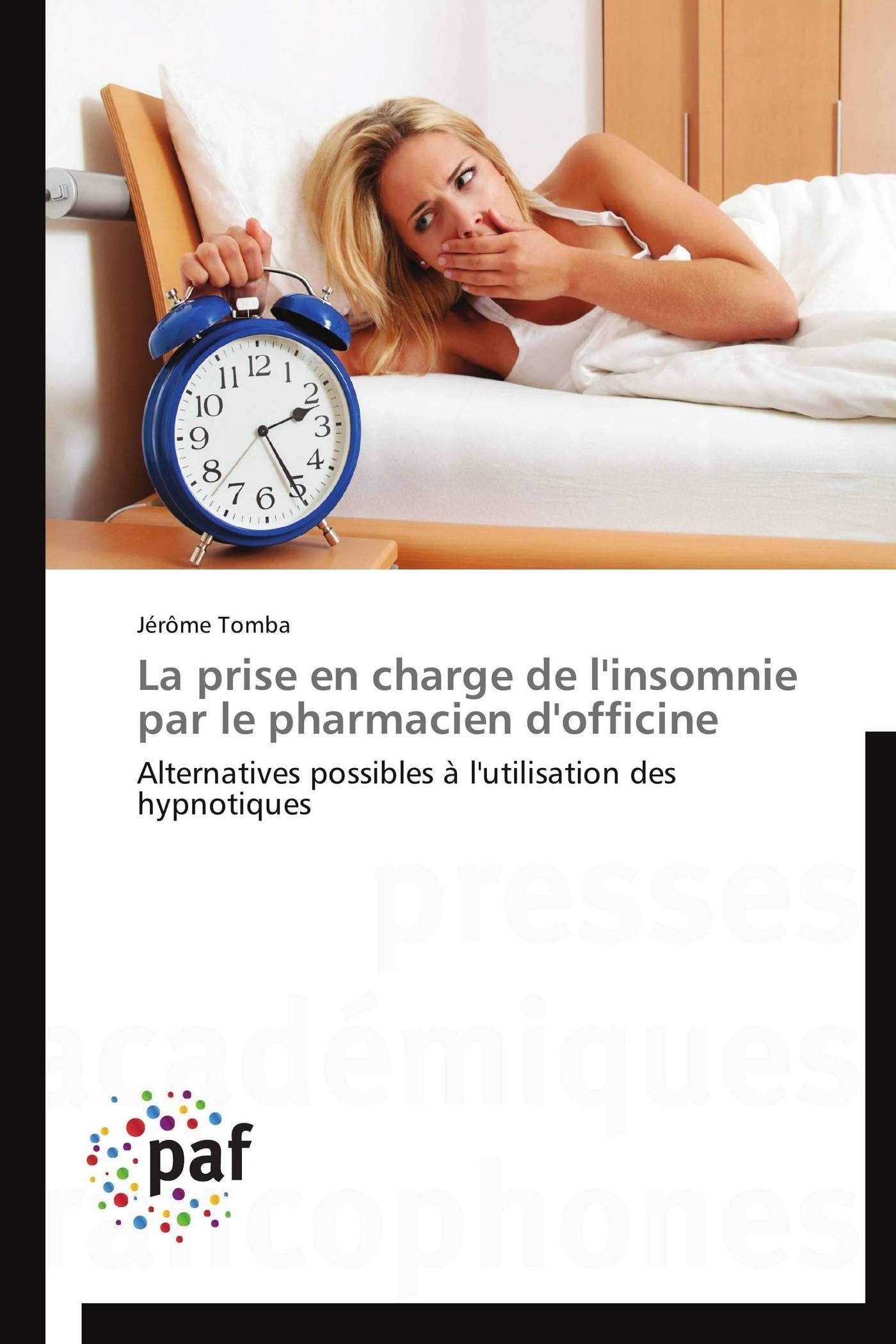 La prise en charge de l'insomnie par le pharmacien d'officine book
