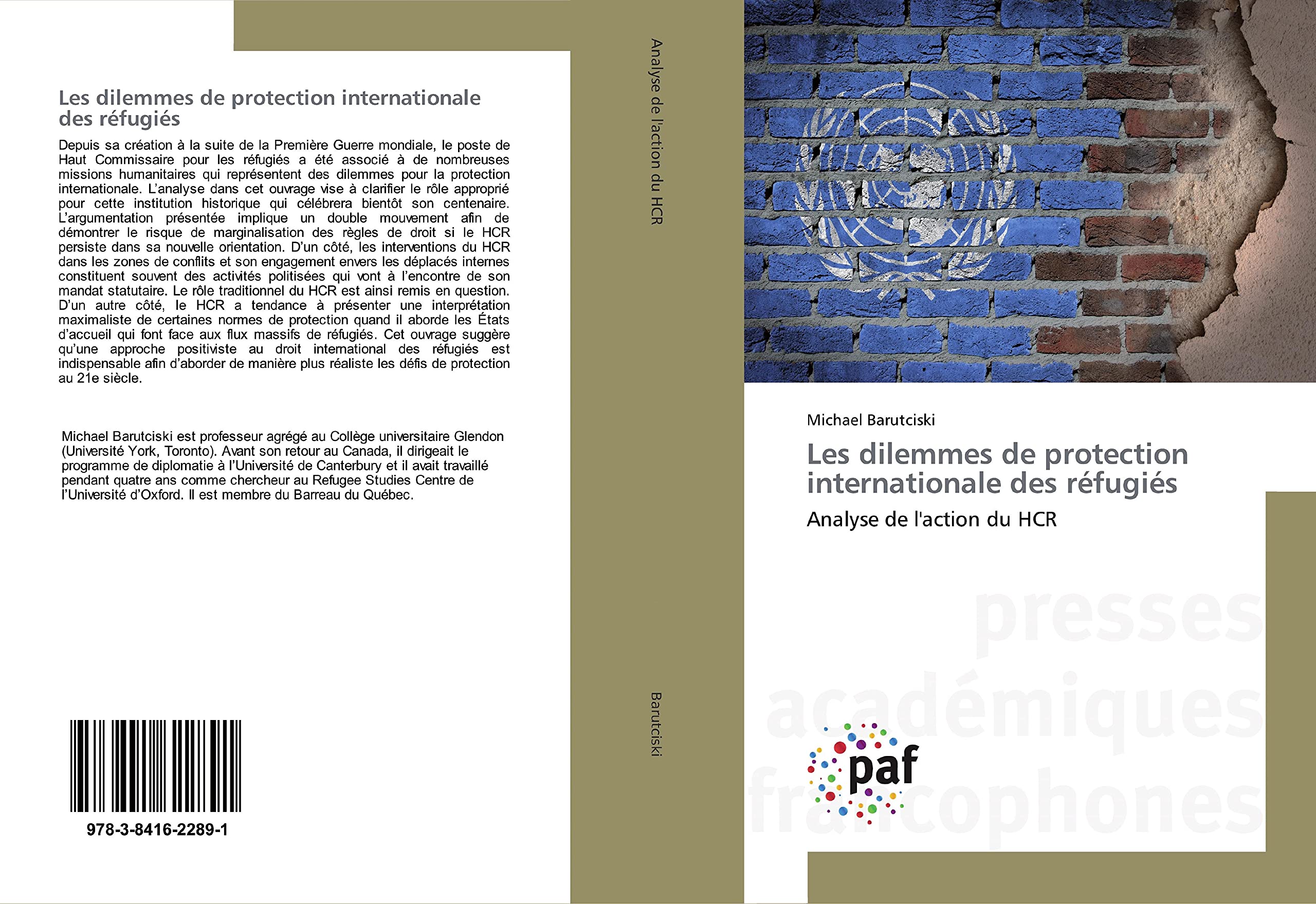 Les dilemmes de protection internationale des réfugiés: Analyse de l'action du HCR book