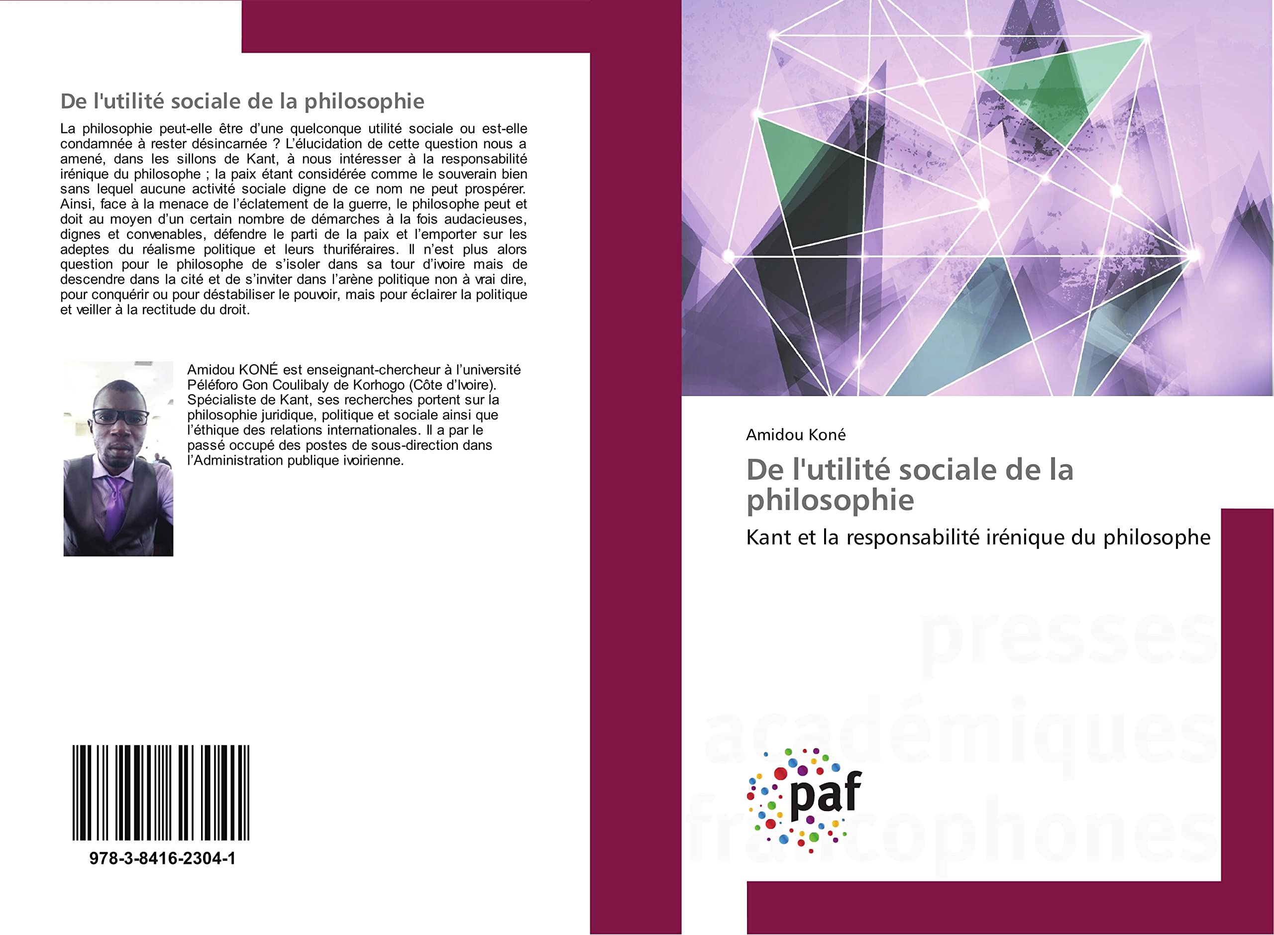 De l'utilite sociale de la philosophie: Kant et la responsabilite irenique du philosophe book