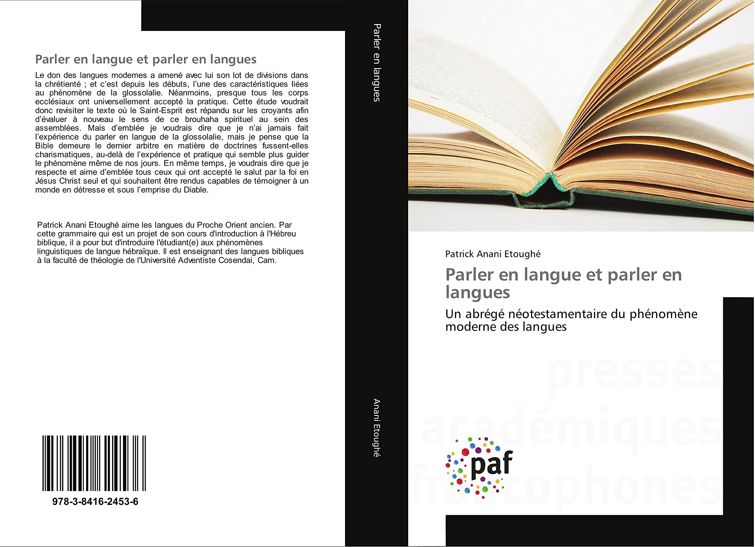 Parler en langue et parler en langues: Un abrégé néotestamentaire du phénomène moderne des langues book