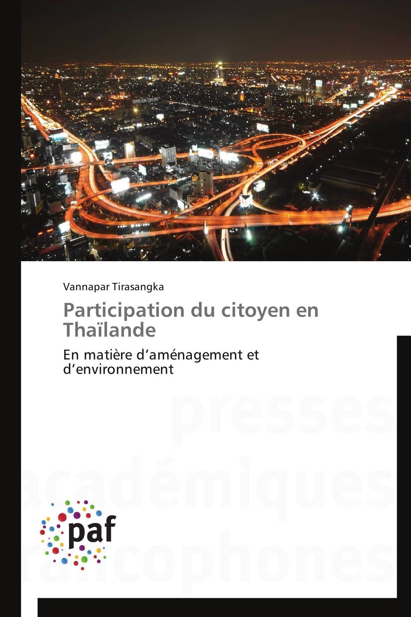 Participation du citoyen en Thaïlande: En matière d’aménagement et d’environnement book