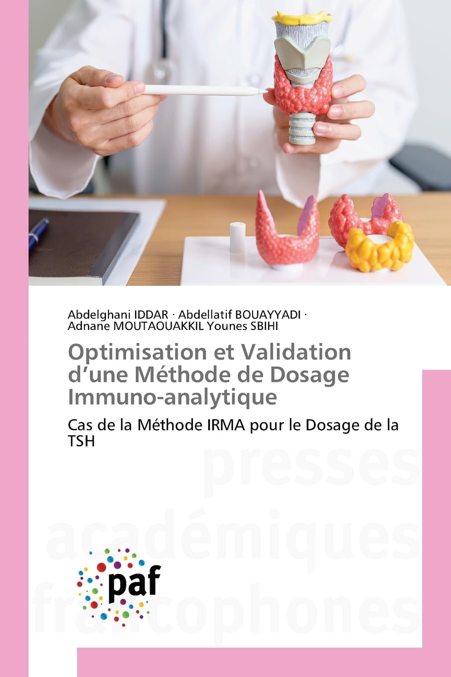 Optimisation et Validation d'une Méthode de Dosage Immuno-analytique: Cas de la Méthode IRMA pour le Dosage de la TSH Natural Sciences