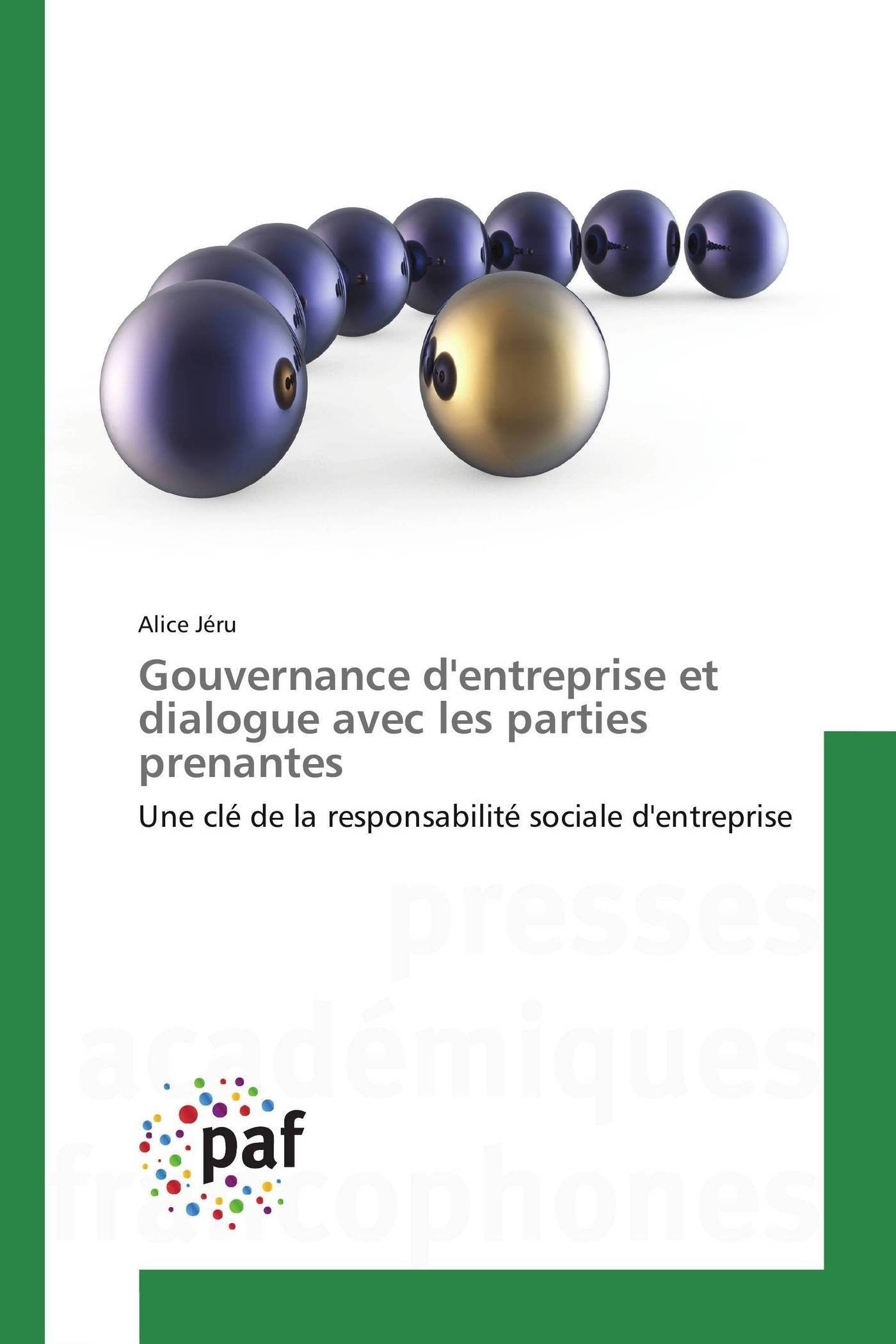 Gouvernance d'entreprise et dialogue avec les parties prenantes: Une clé de la responsabilité sociale d'entreprise book