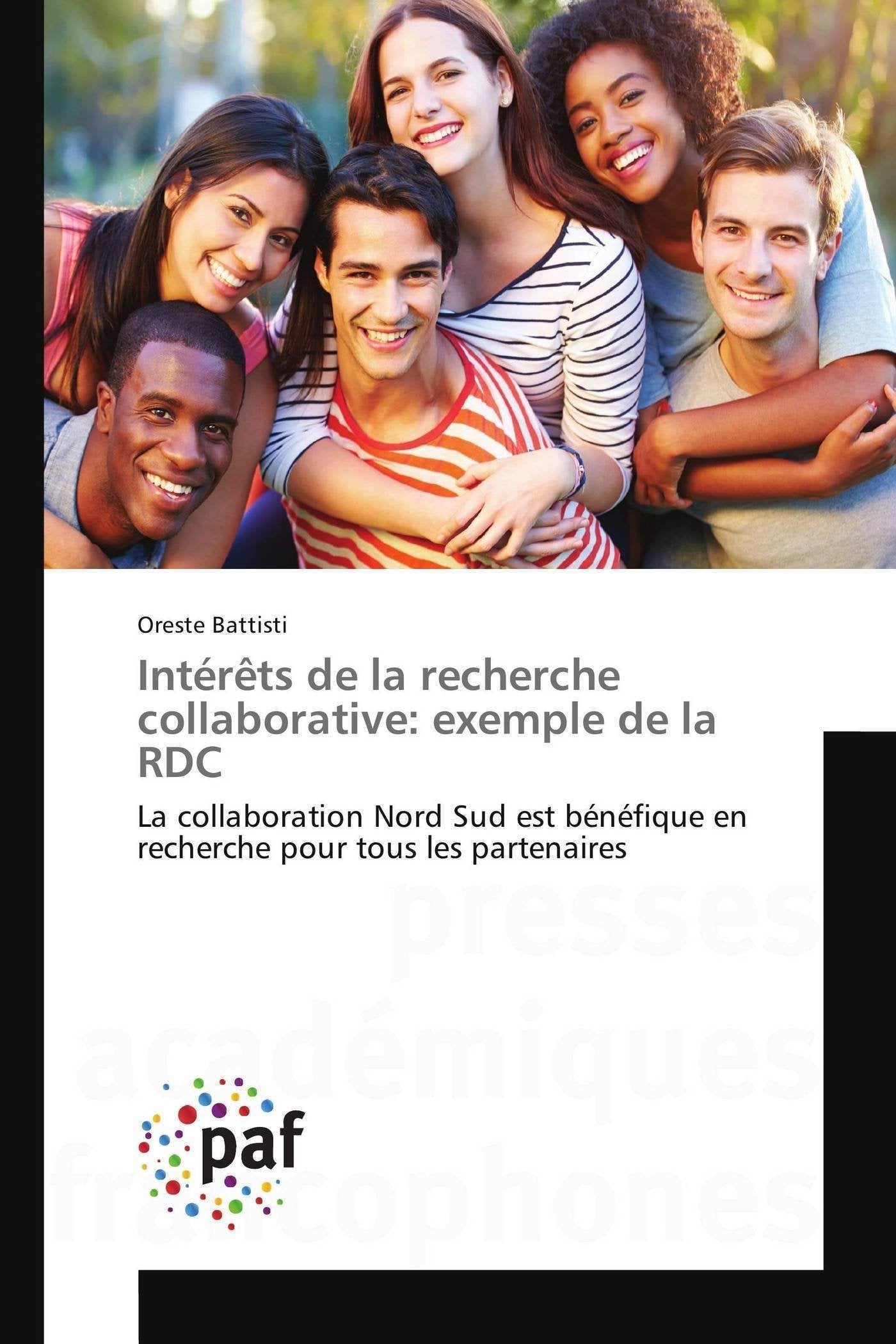 Intérêts de la recherche collaborative: exemple de la RDC: La collaboration Nord Sud est bénéfique en recherche pour tous les partenaires book