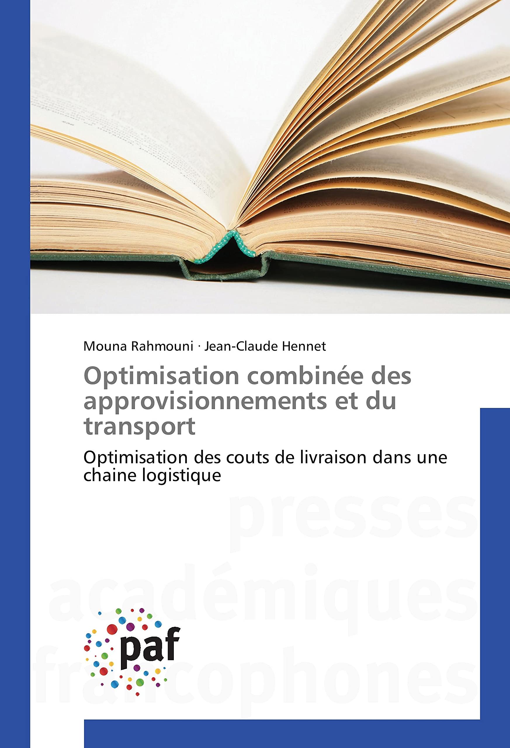 Optimisation combinée des approvisionnements et du transport: Optimisation des couts de livraison dans une chaine logistique Law