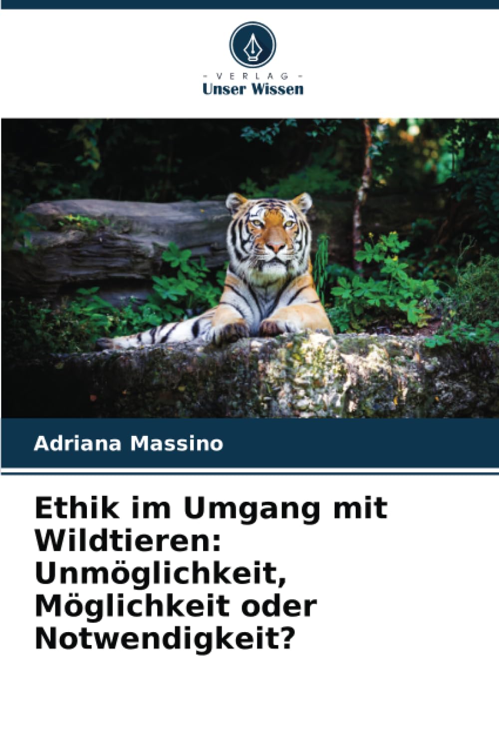 Ethik im Umgang mit Wildtieren: Unmöglichkeit, Möglichkeit oder Notwendigkeit? Philosophy