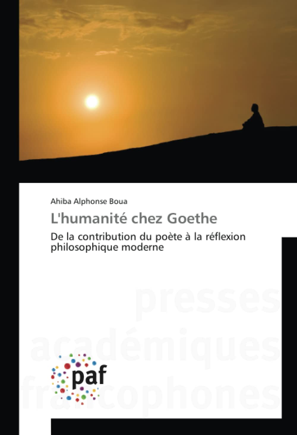 L'humanité chez Goethe: De la contribution du poète à la réflexion philosophique moderne book