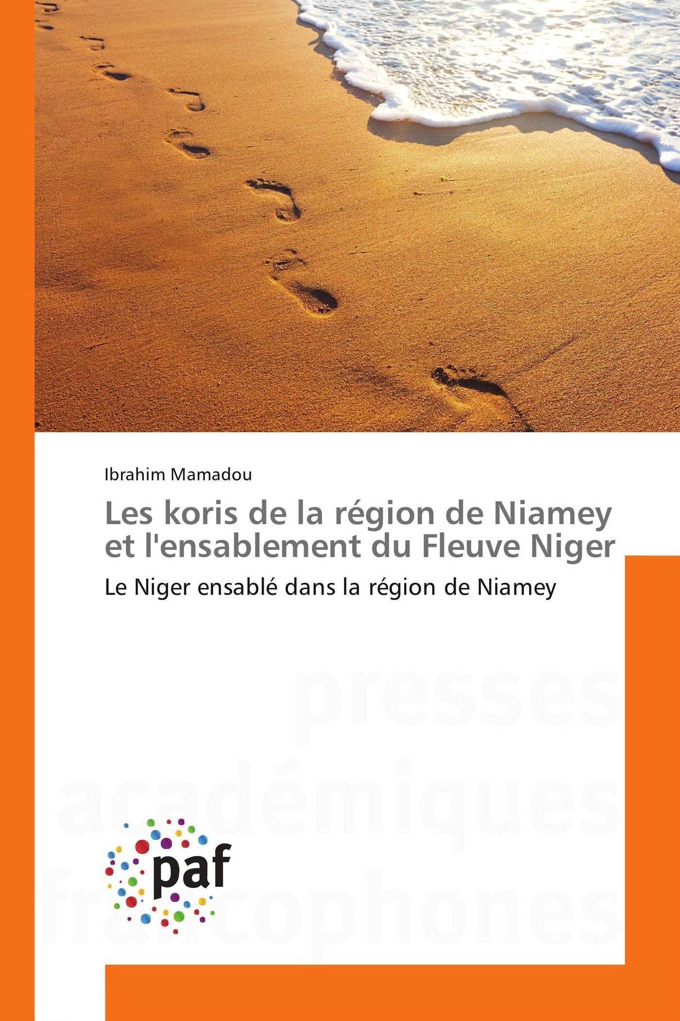 Les koris de la région de Niamey et l'ensablement du Fleuve Niger book
