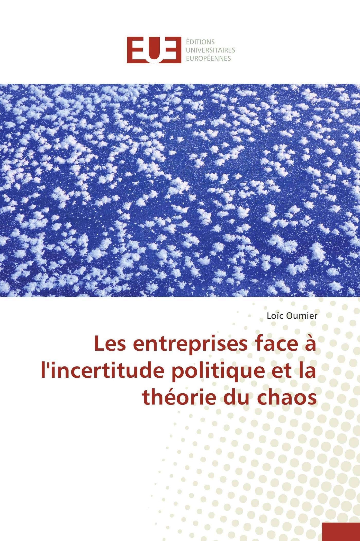 Les entreprises face à l'incertitude politique et la théorie du chaos book