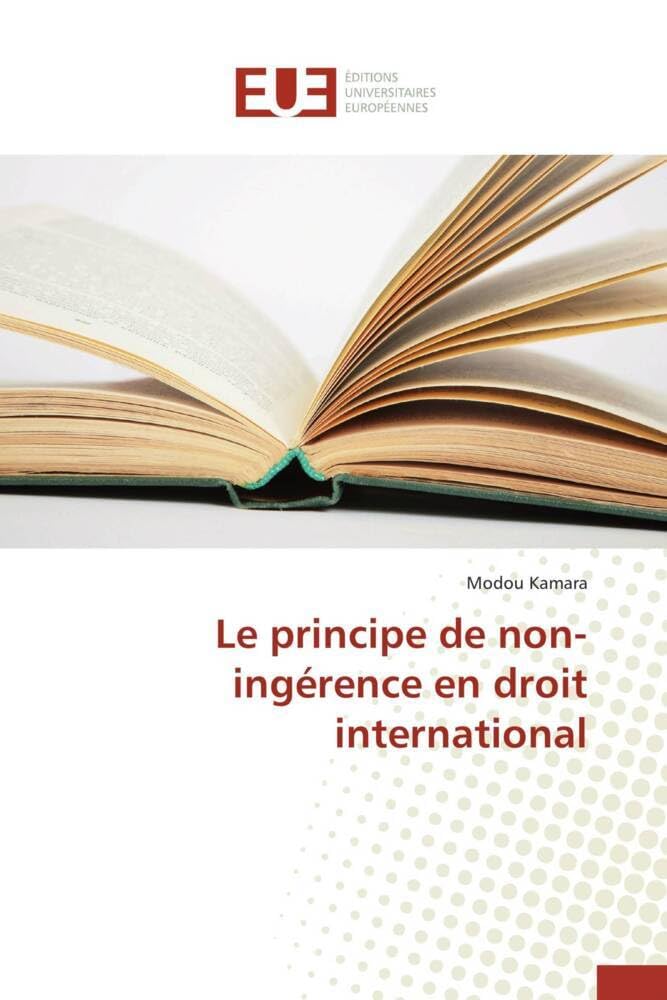 Le principe de non-ingérence en droit international book