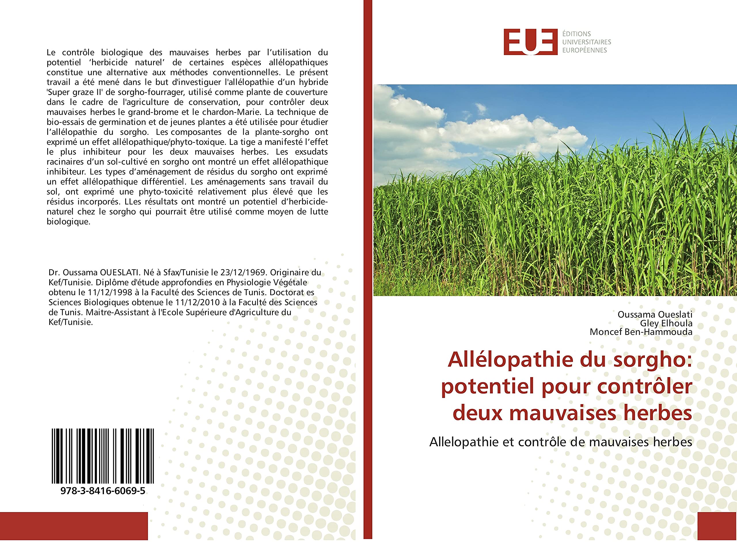Allélopathie du sorgho: potentiel pour contrôler deux mauvaises herbes: Allelopathie et contrôle de mauvaises herbes book