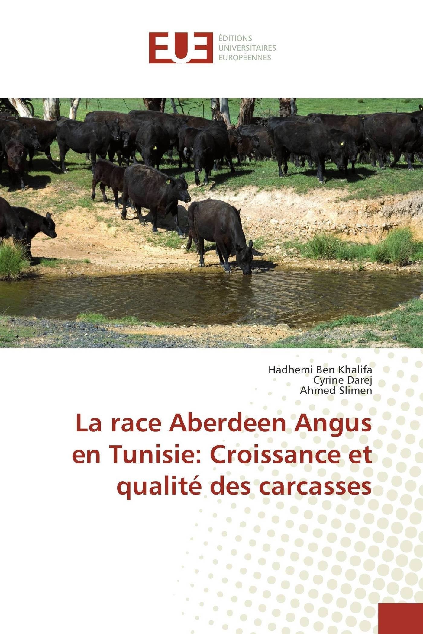 La race aberdeen angus en tunisie: croissance et qualité des carcasses book