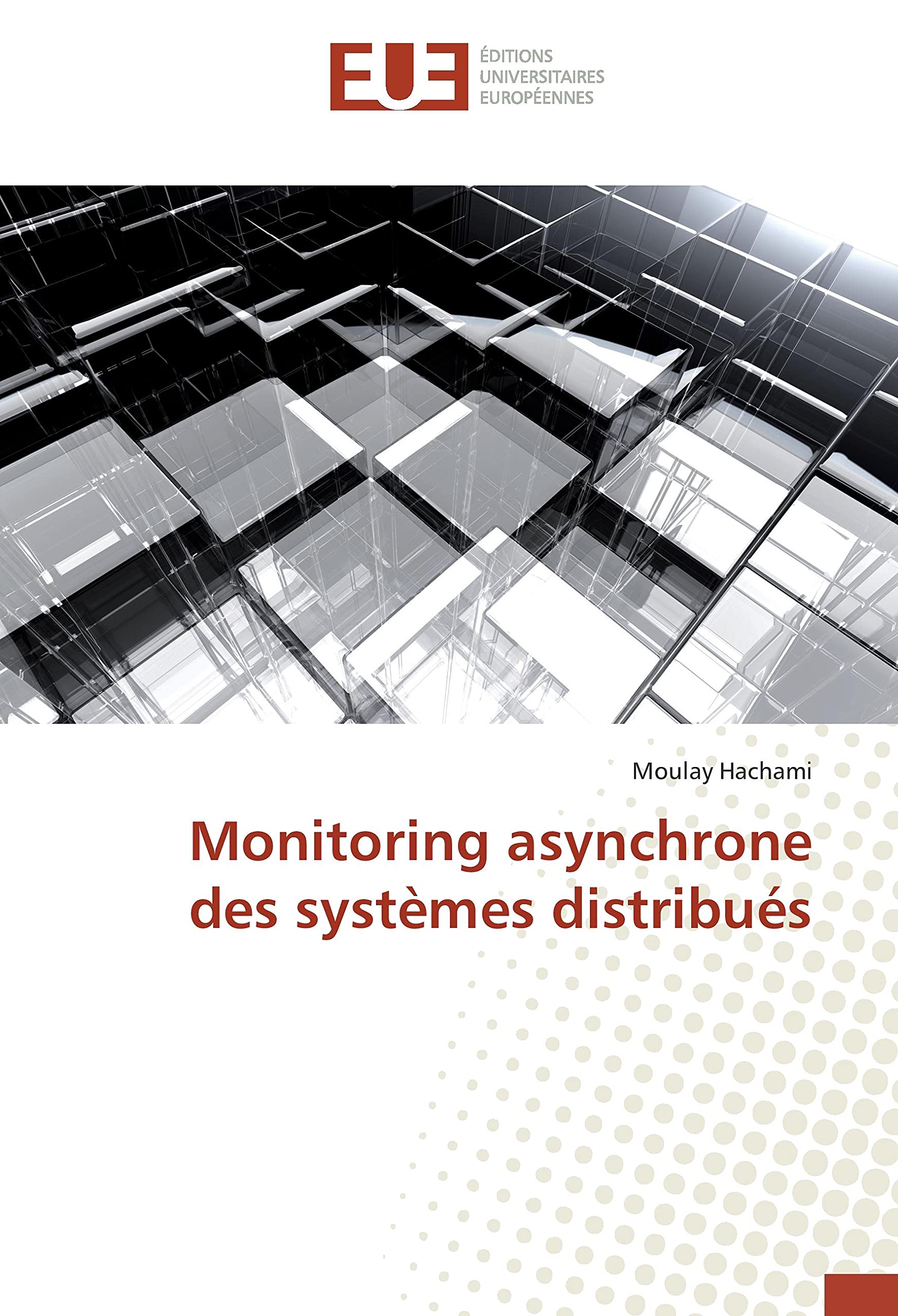 Monitoring asynchrone des systèmes distribués book