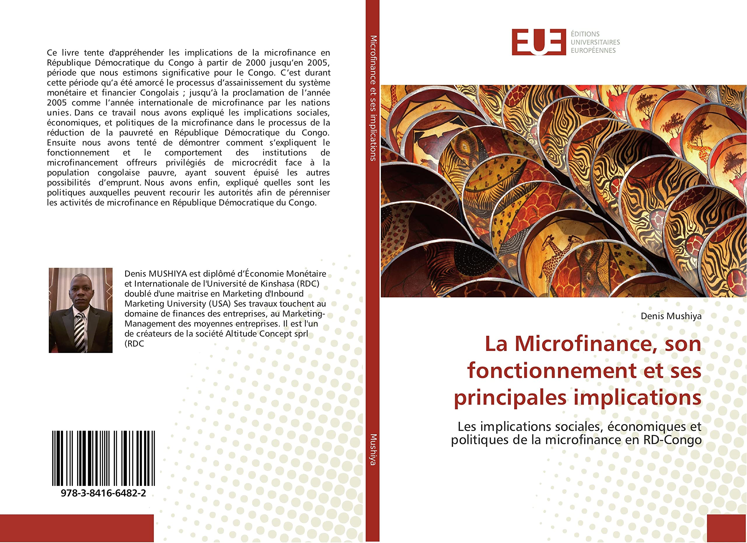 La Microfinance, son fonctionnement et ses principales implications: Les implications sociales, économiques et politiques de la microfinance en RD-Congo book