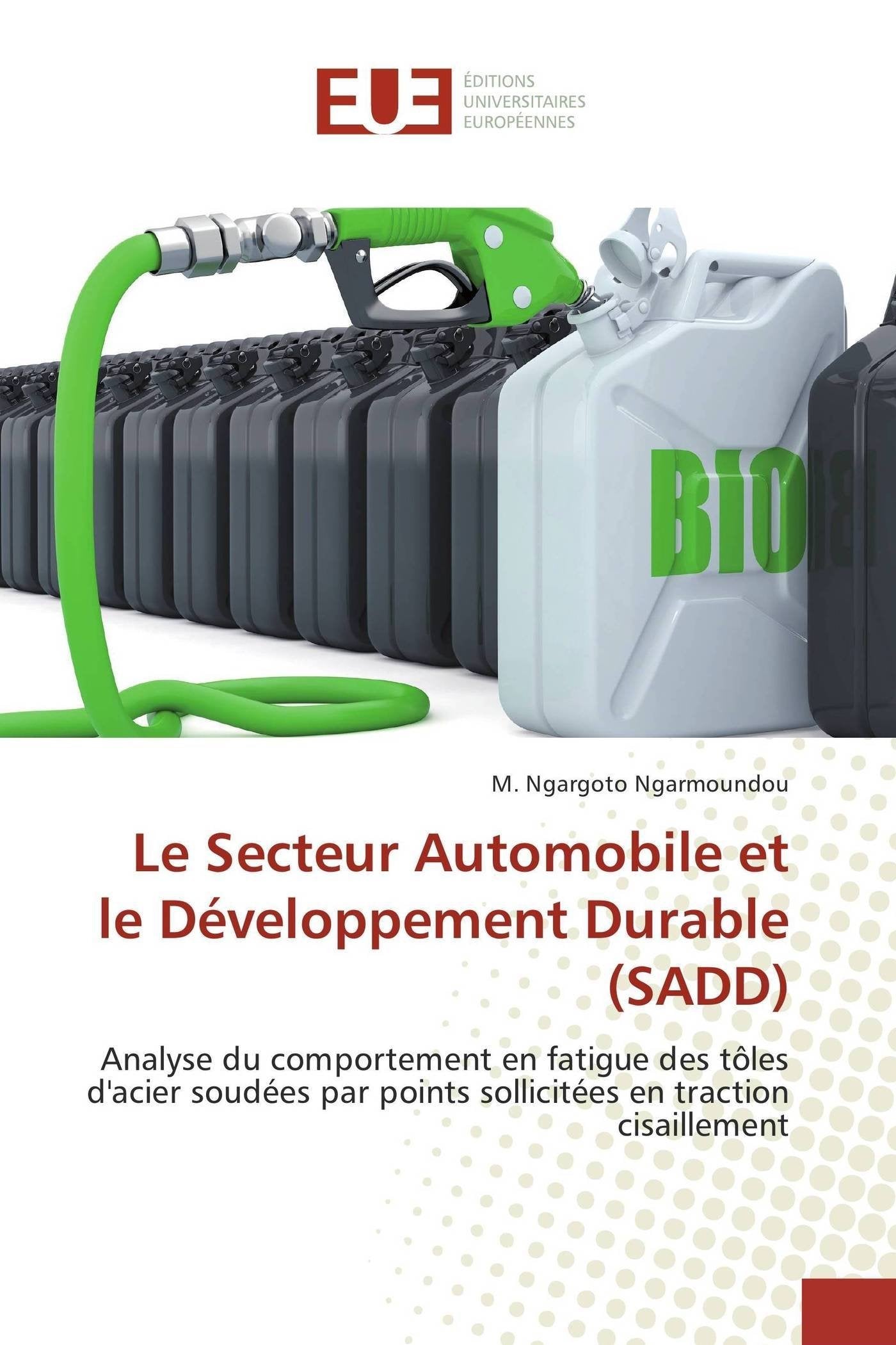 Le secteur automobile et le développement durable (sadd) book