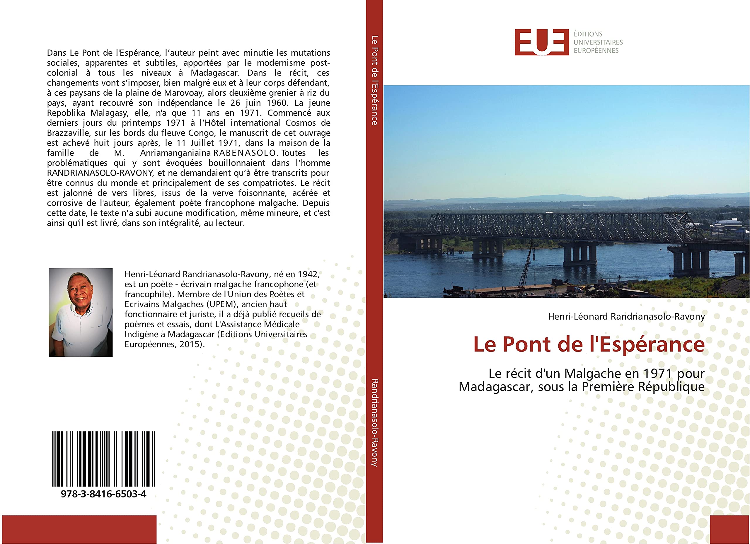 Le Pont de l'Espérance: Le récit d'un Malgache en 1971 pour Madagascar, sous la Première République book