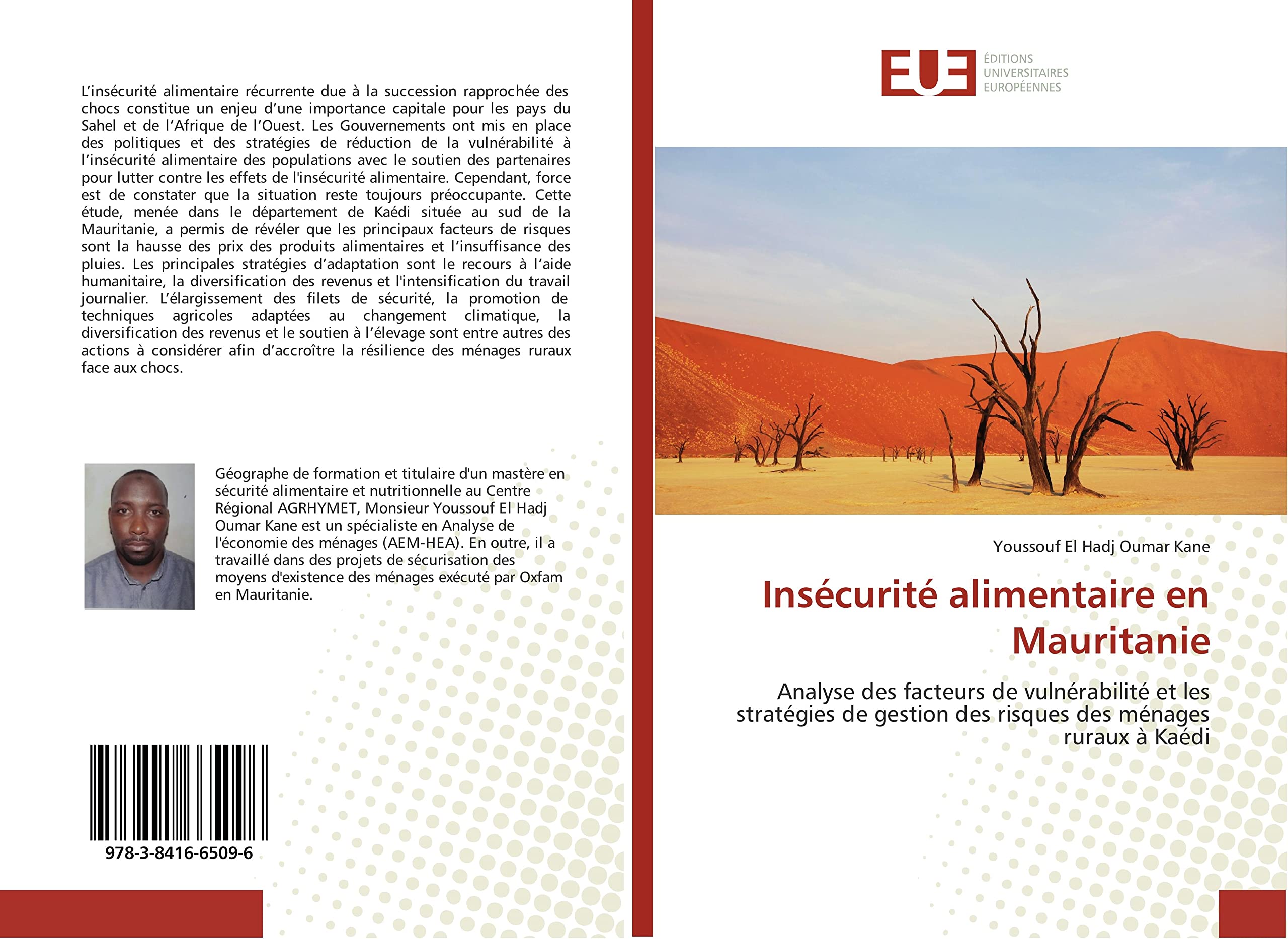 Insécurité alimentaire en Mauritanie: Analyse des facteurs de vulnérabilité et les stratégies de gestion des risques des ménages ruraux à Kaédi book