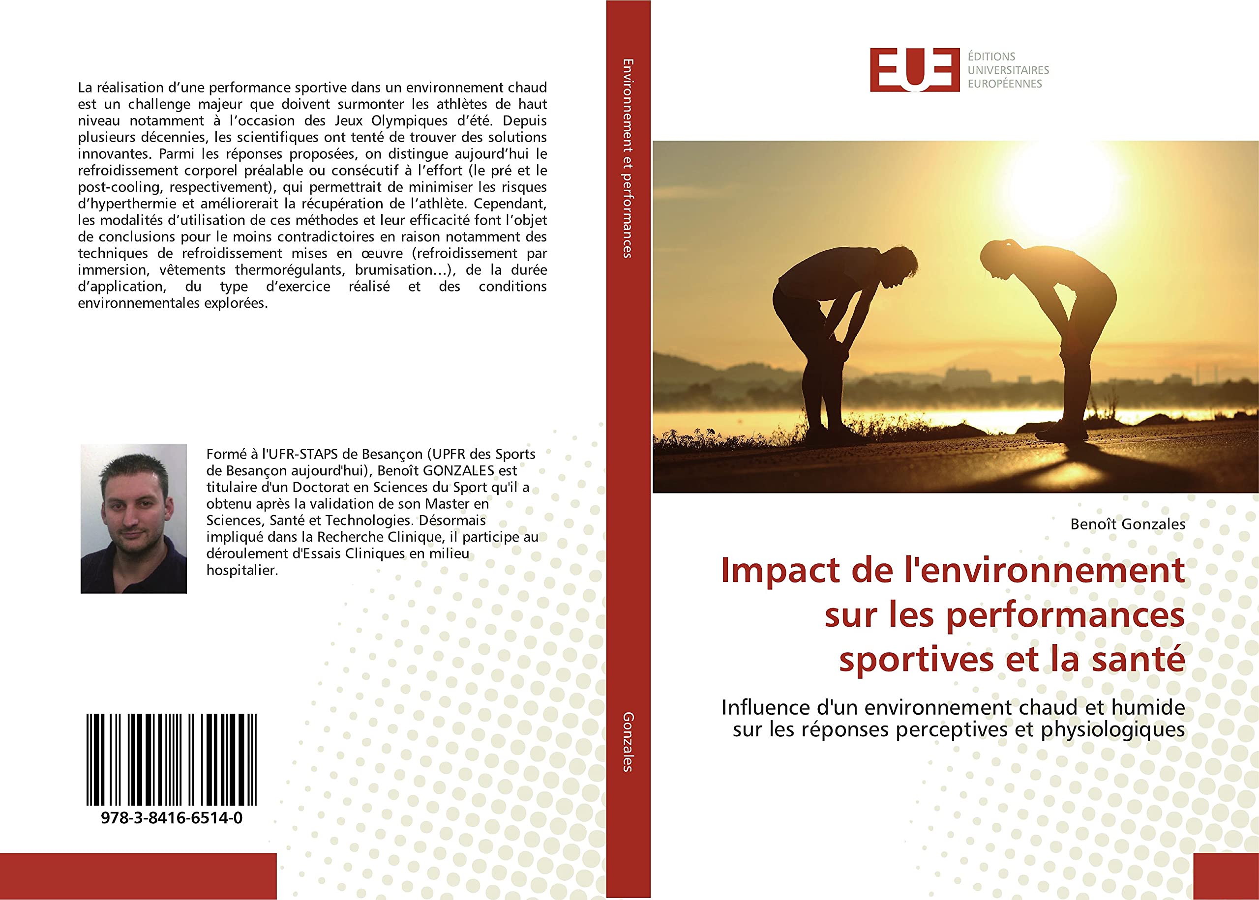 Impact de l'environnement sur les performances sportives et la santé: Influence d'un environnement chaud et humide sur les réponses perceptives et physiologiques book