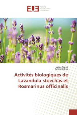Activités biologiques de Lavandula stoechas et Rosmarinus officinalis Essays & Short Stories