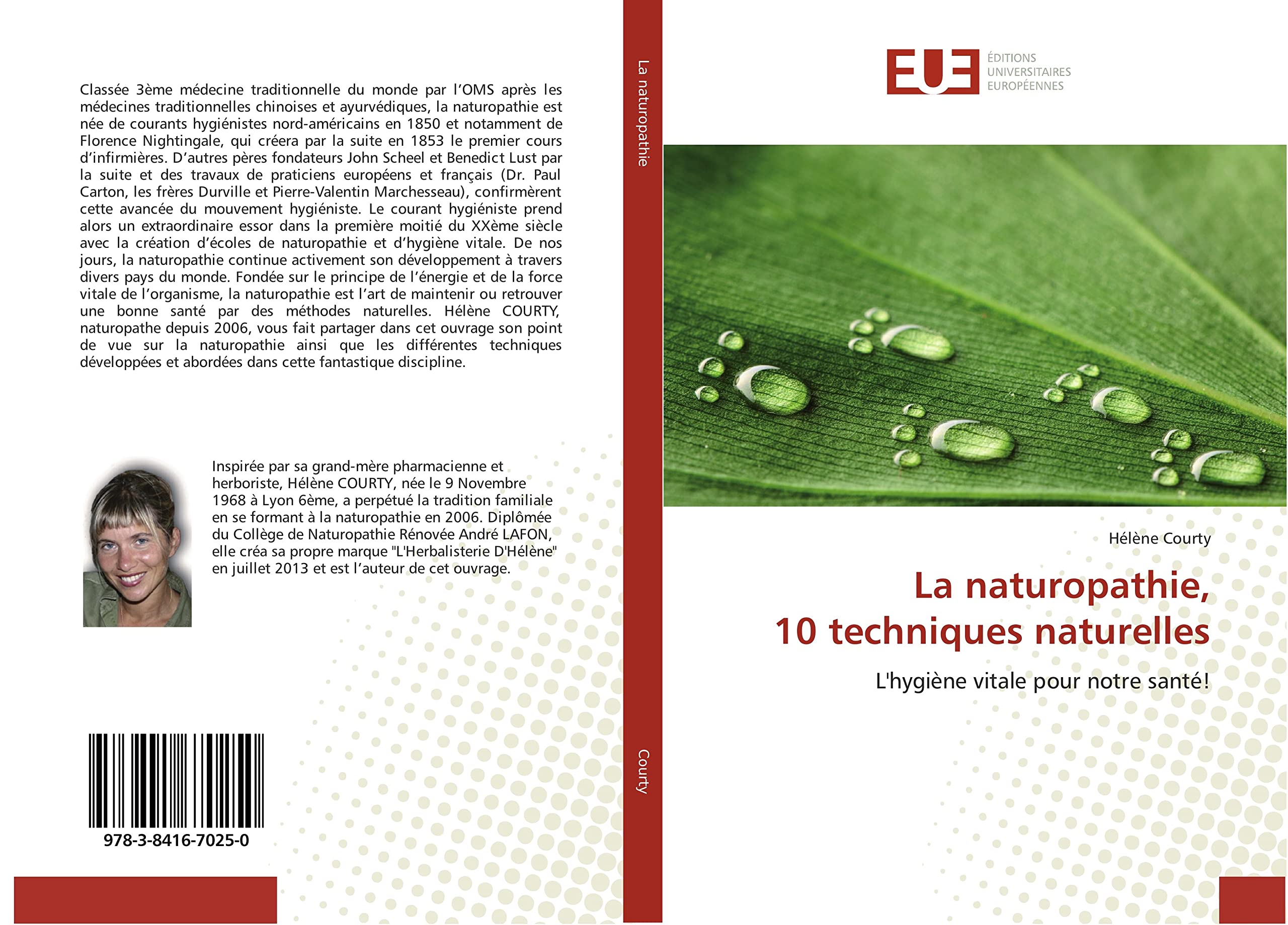 La naturopathie, 10 techniques naturelles: L'hygiène vitale pour notre santé! book