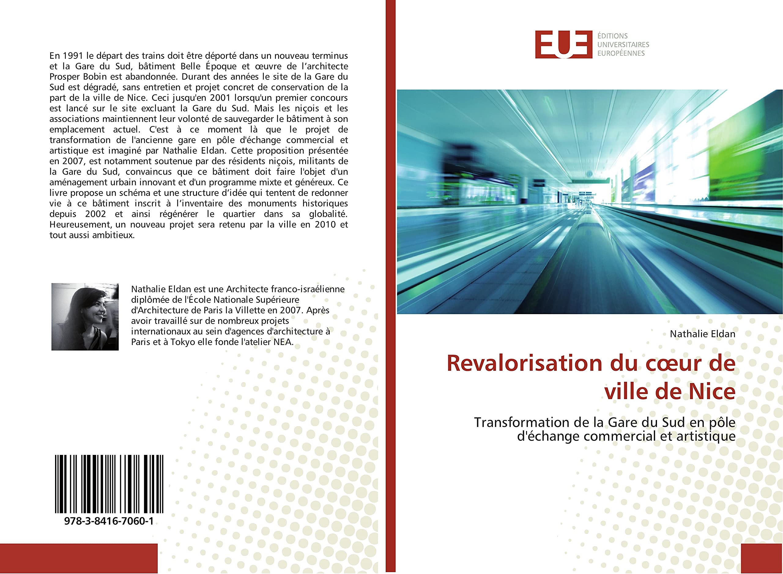 Revalorisation du cœur de ville de Nice: Transformation de la Gare du Sud en pôle d'échange commercial et artistique book