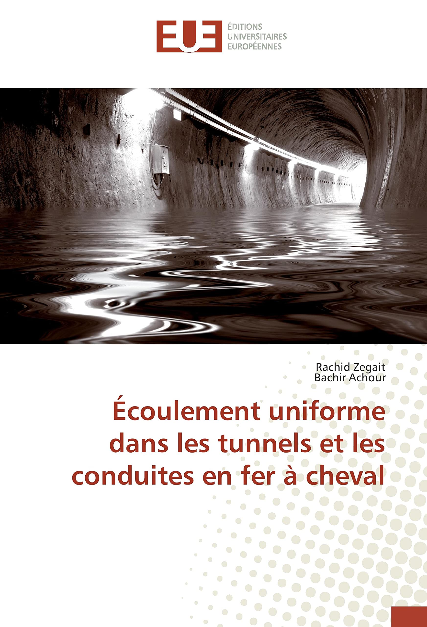 Écoulement uniforme dans les tunnels et les conduites en fer à cheval book
