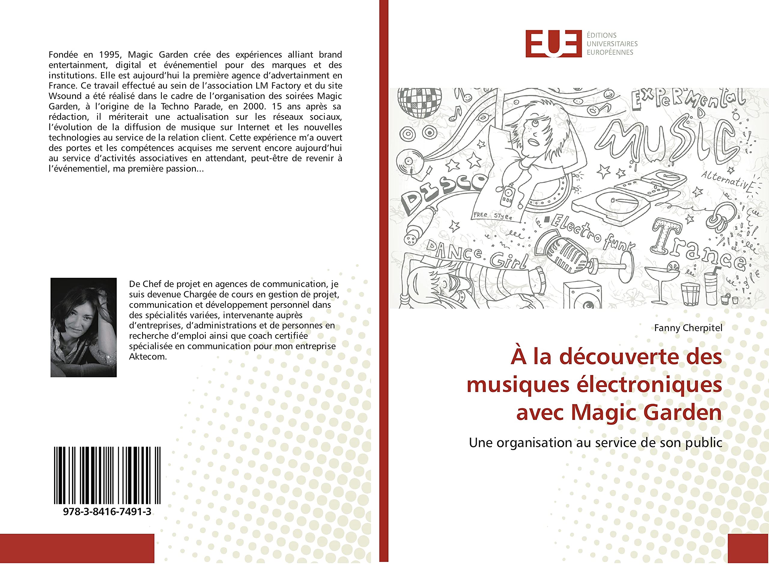 À la découverte des musiques électroniques avec Magic Garden: Une organisation au service de son public book