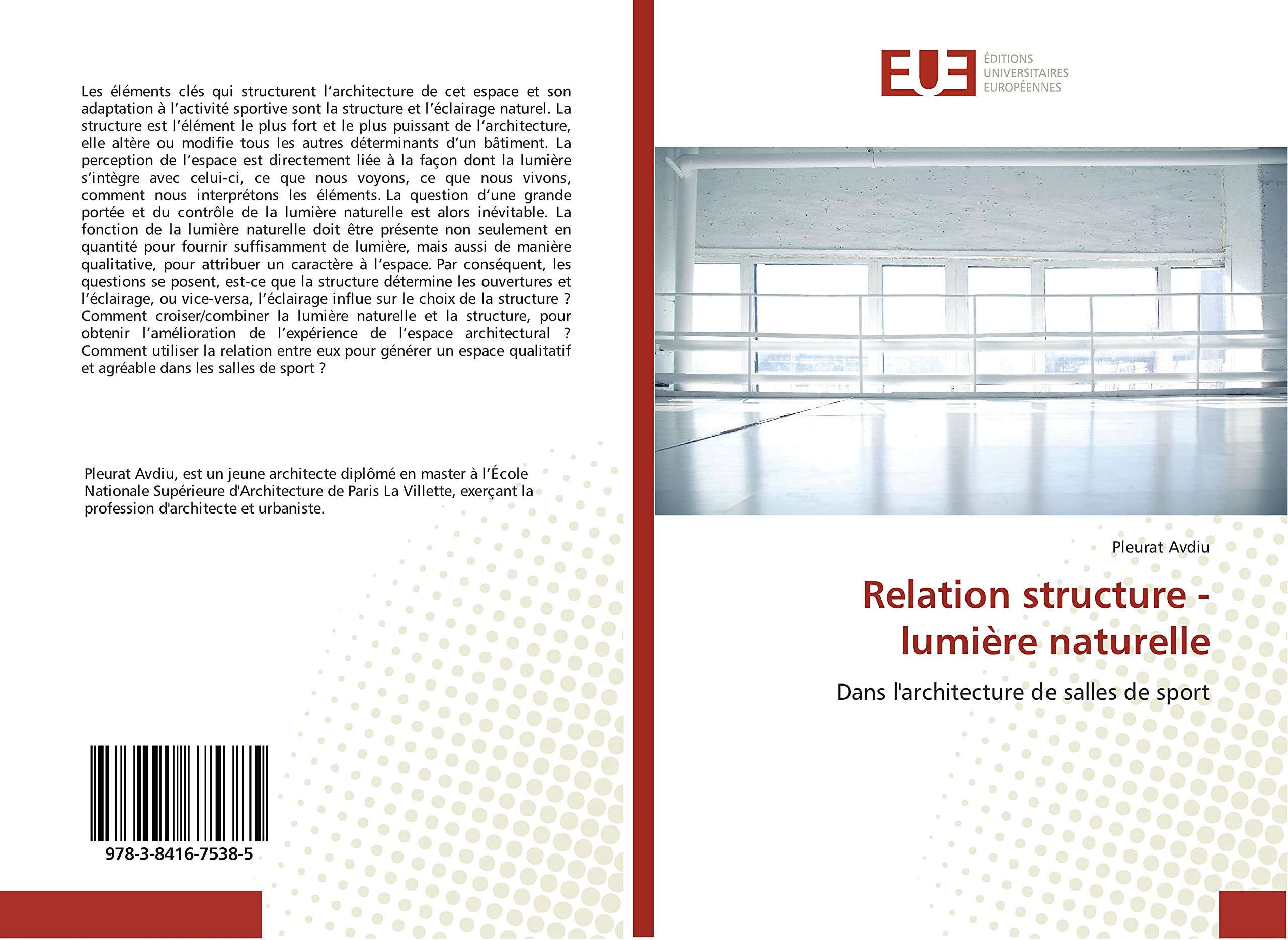 Relation structure - lumière naturelle: Dans l'architecture de salles de sport book