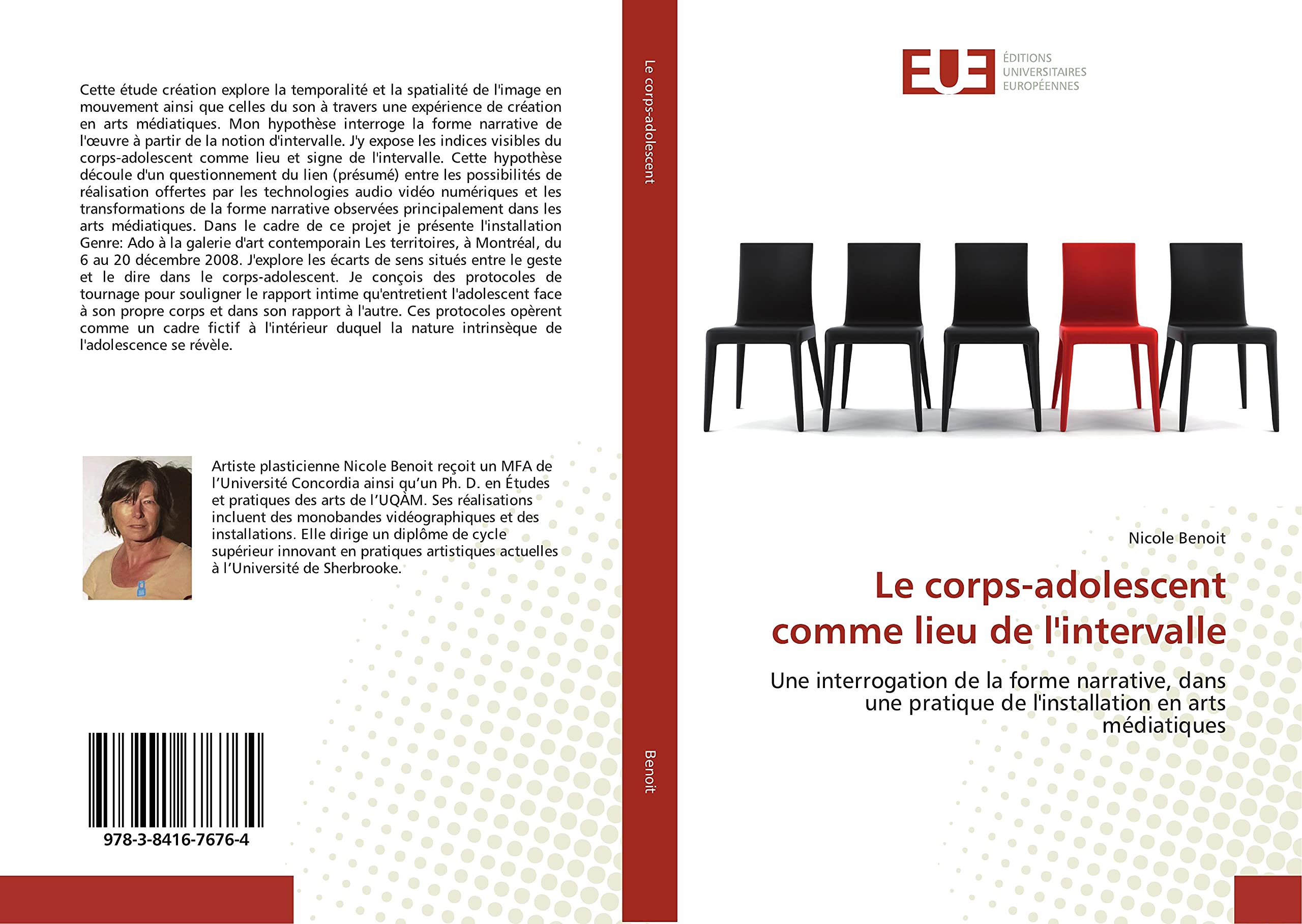 Le corps-adolescent comme lieu de l'intervalle: Une interrogation de la forme narrative, dans une pratique de l'installation en arts médiatiques book