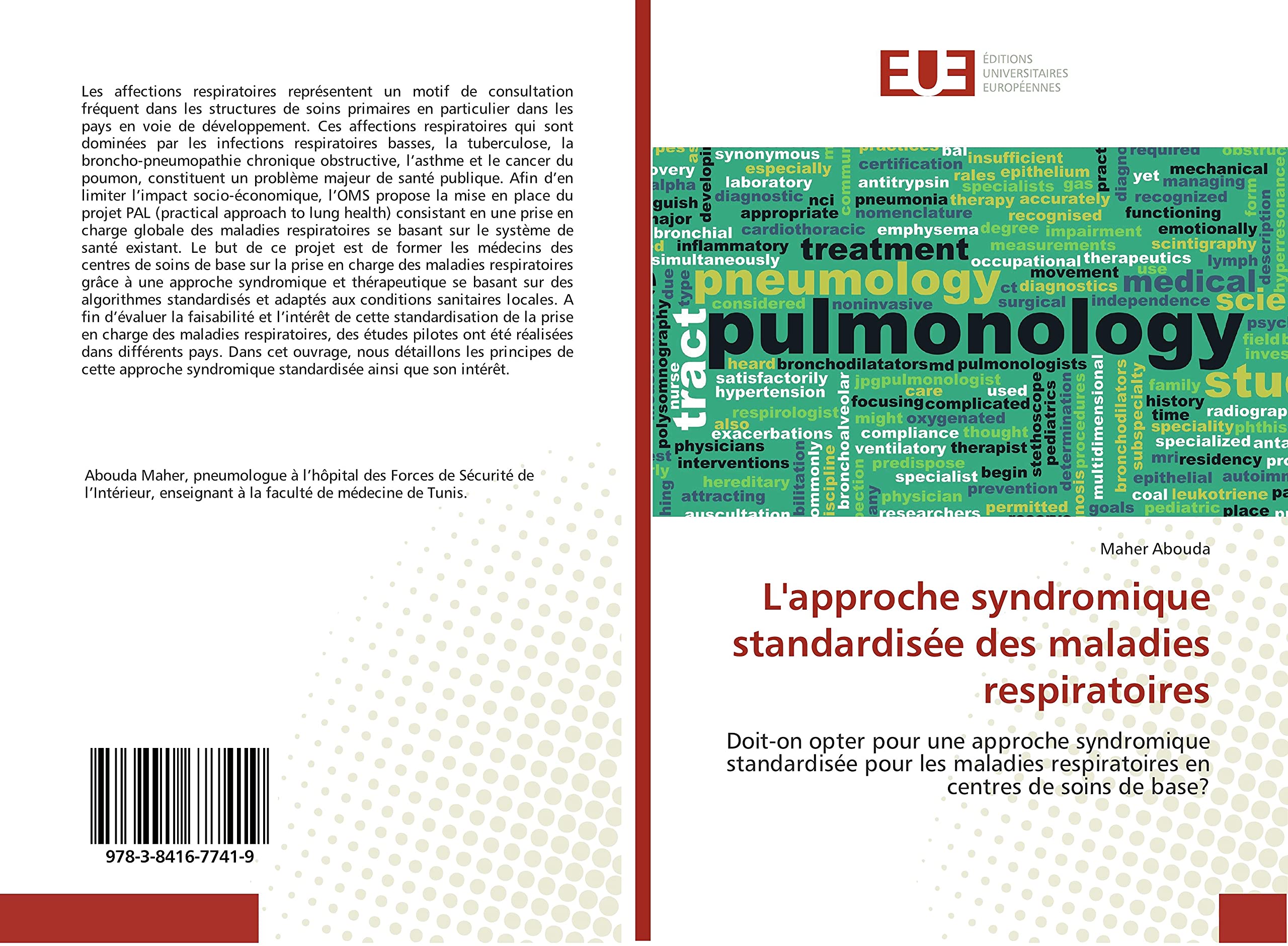 L'approche syndromique standardisée des maladies respiratoires: Doit-on opter pour une approche syndromique standardisée pour les maladies respiratoires en centres de soins de base? book