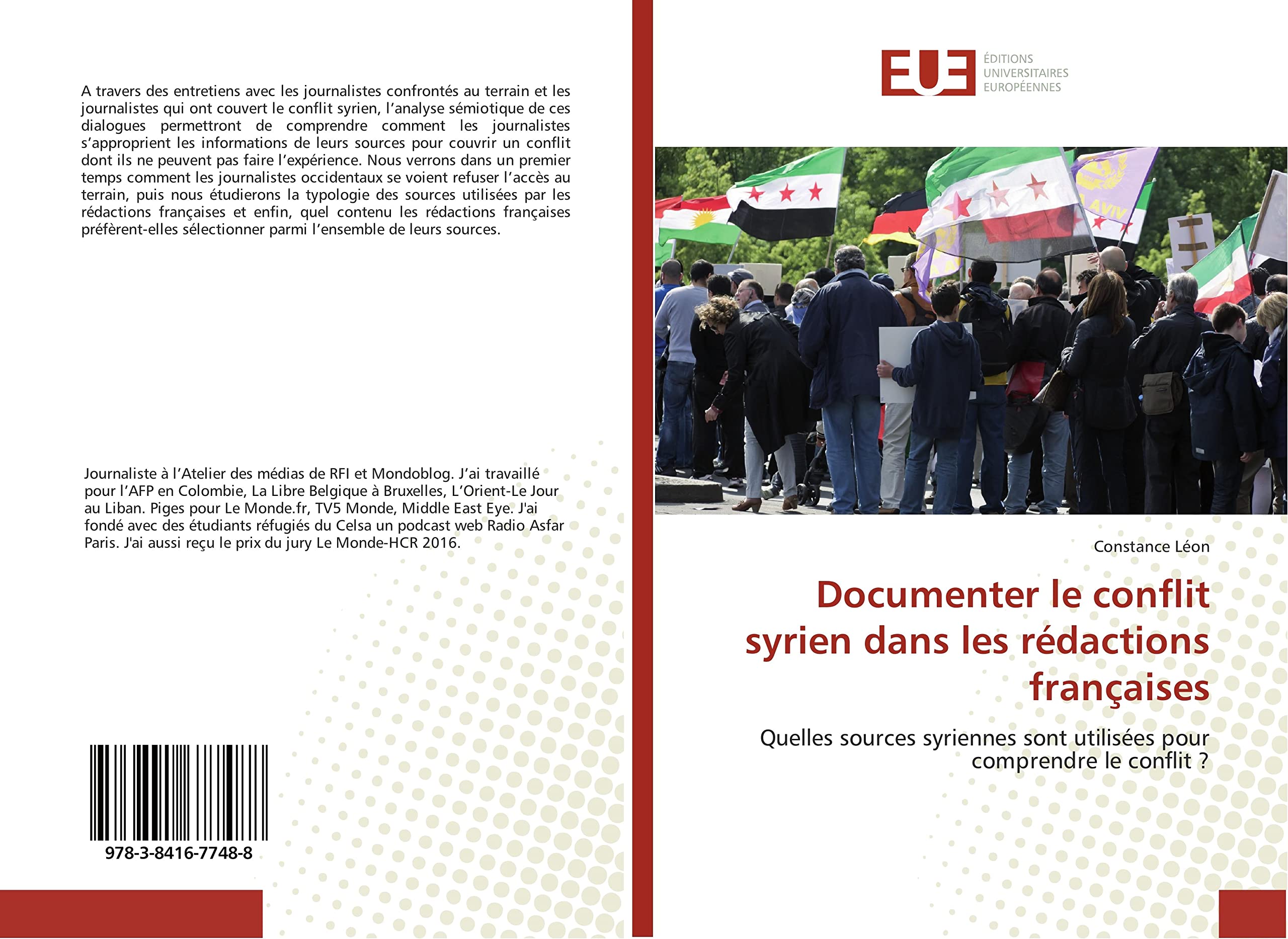 Documenter le conflit syrien dans les rédactions françaises: Quelles sources syriennes sont utilisées pour comprendre le conflit ? book